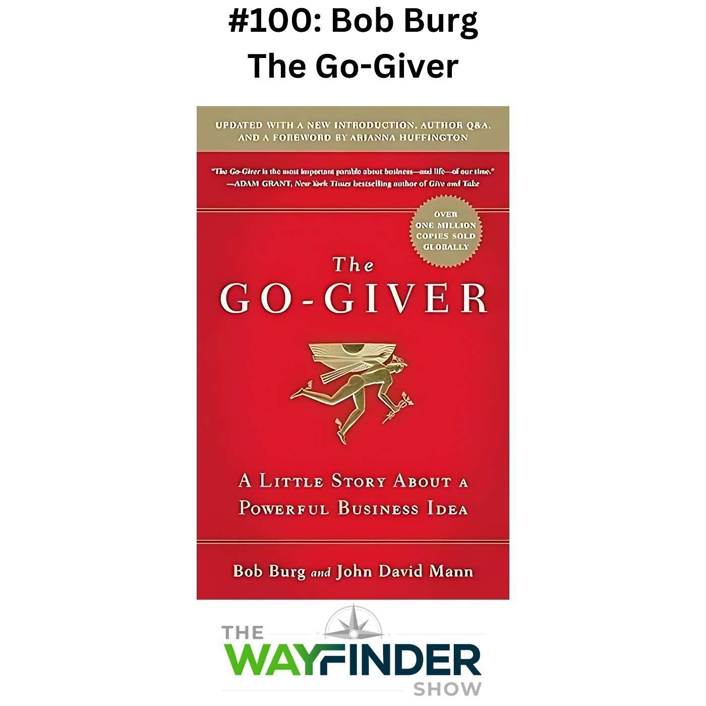 The Go-Giver - Bob Burg