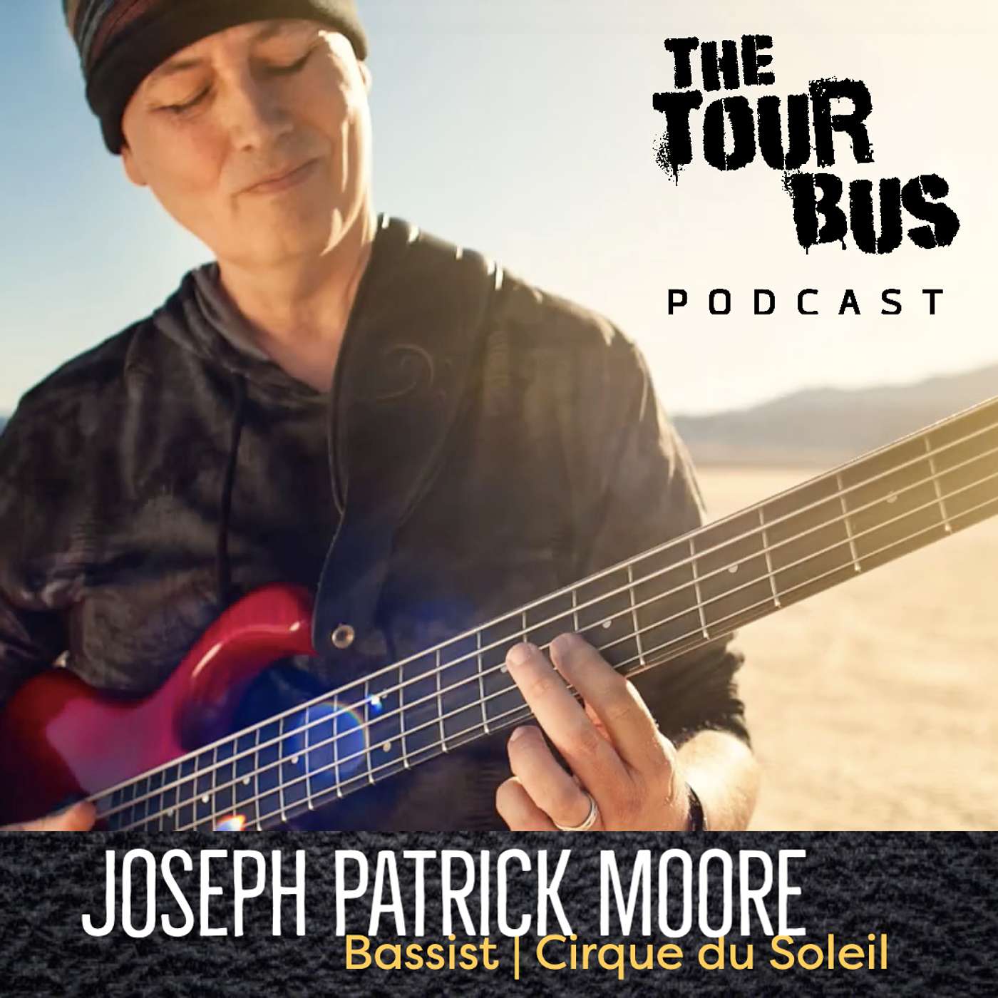 EP11 Bassist for Cirque du Soleil, Joseph Patrick Moore | Part 1