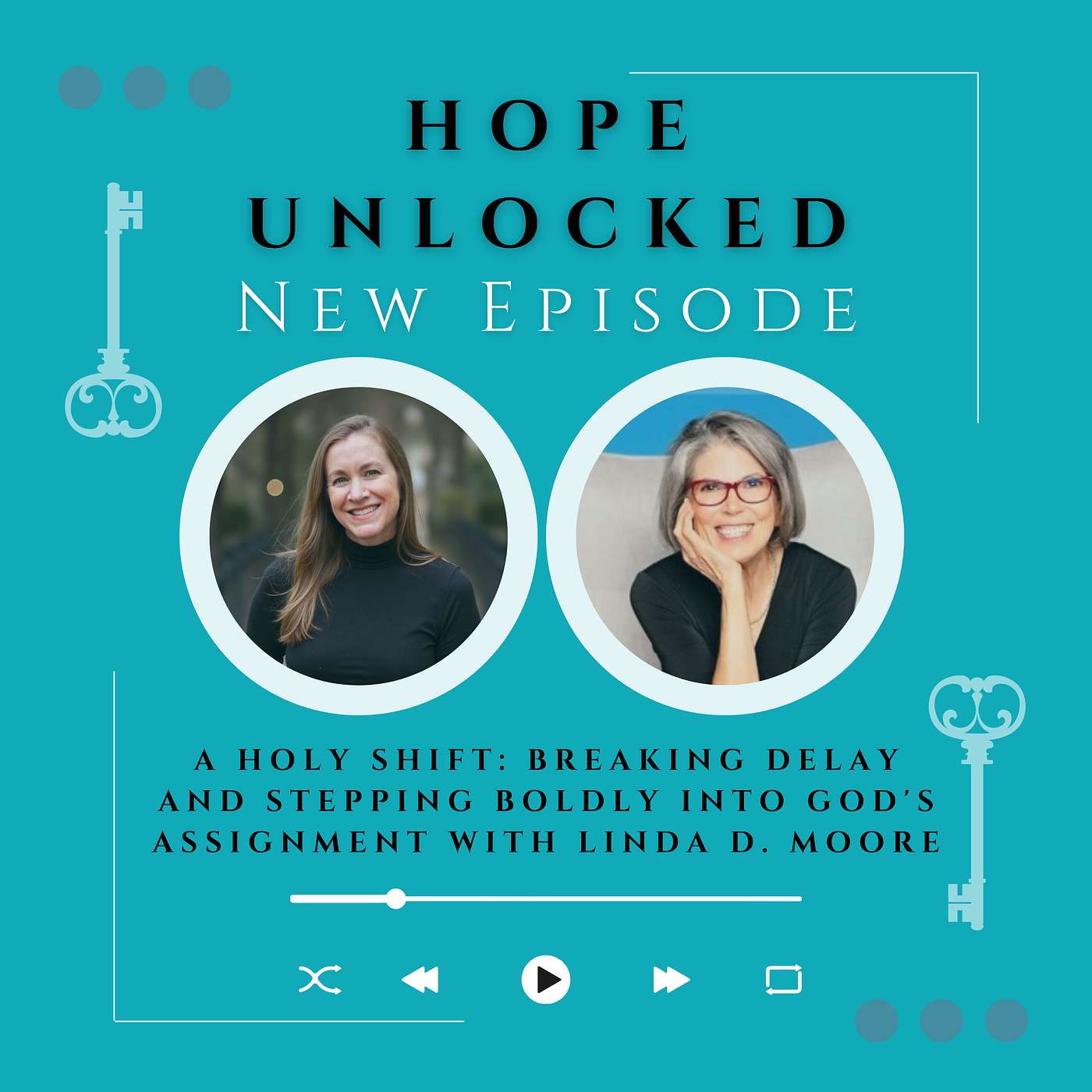 A Holy Shift: Breaking Delay and Stepping Boldly Into God's Assignment with Linda D. Moore