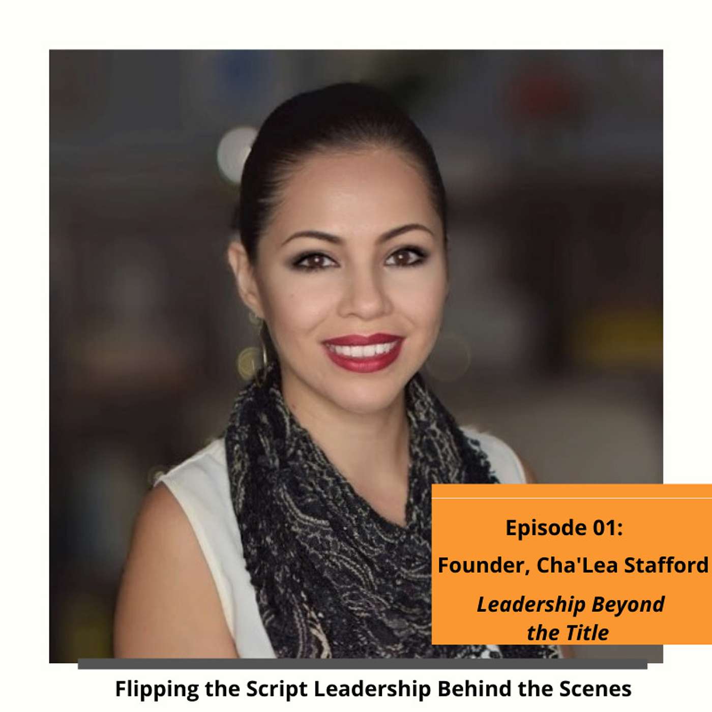 01: Leadership Beyond the Title
