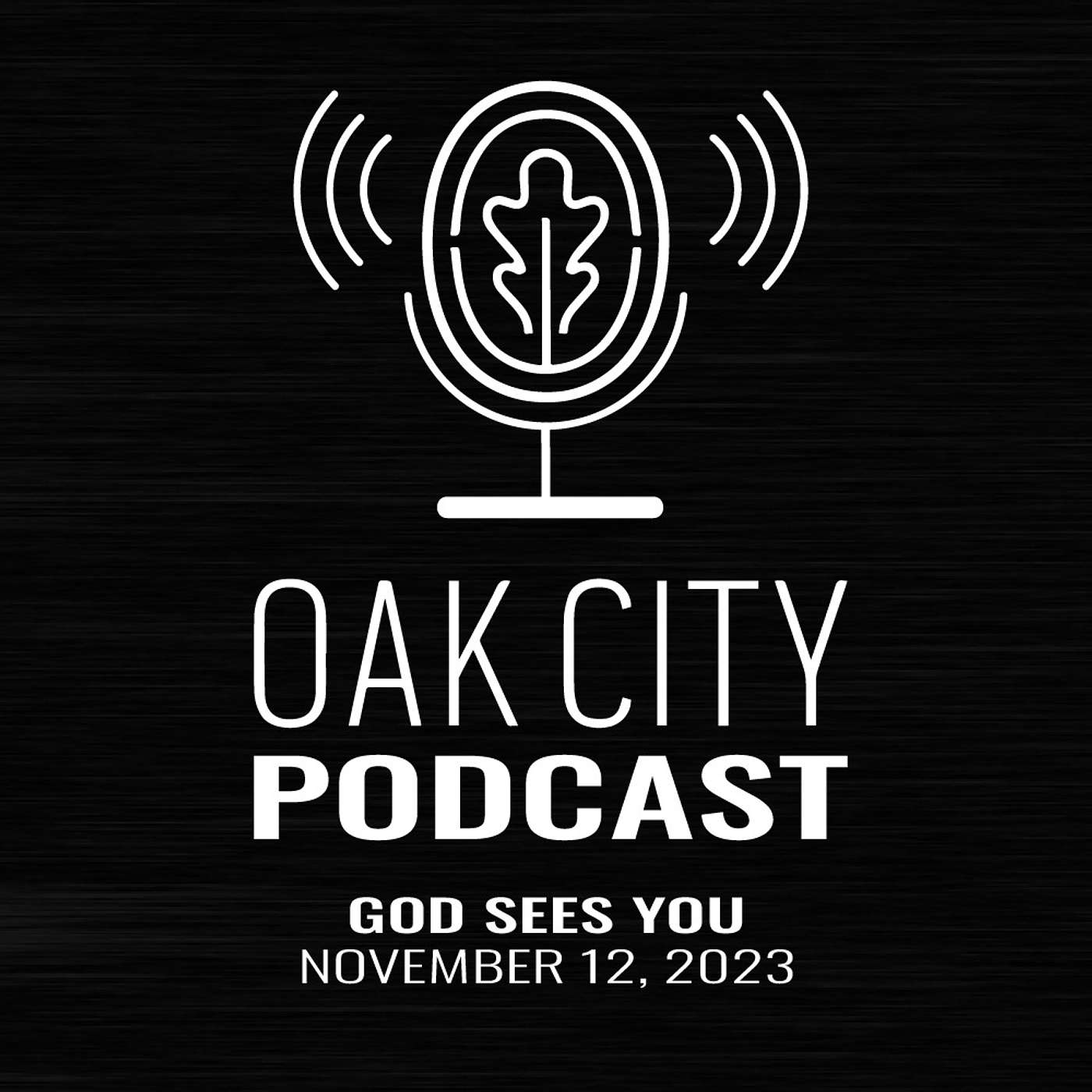 Podcast | Oak City Church