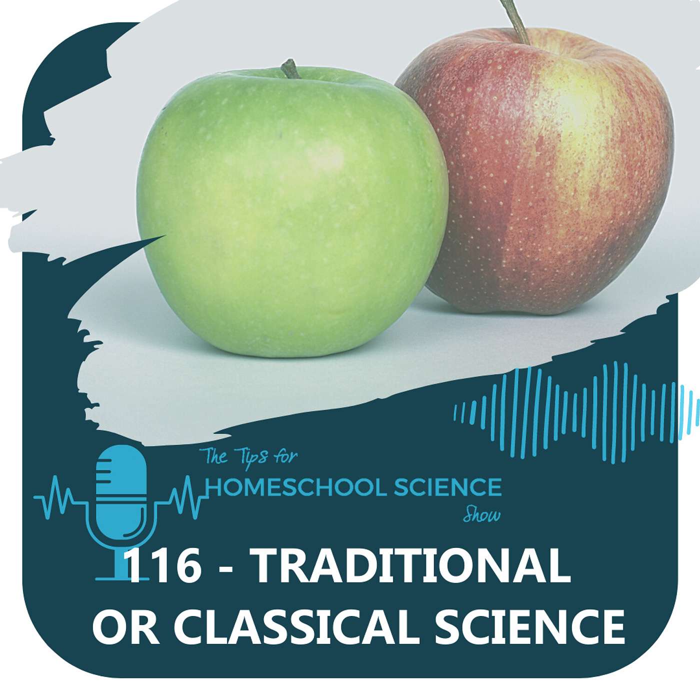 Ep 116 - Which is better traditional science or classical science?