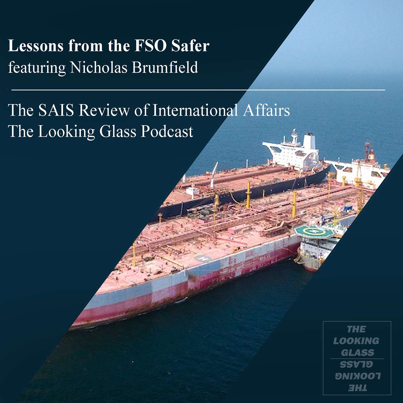 Lessons from the FSO Safer Lessons from the FSO Safer