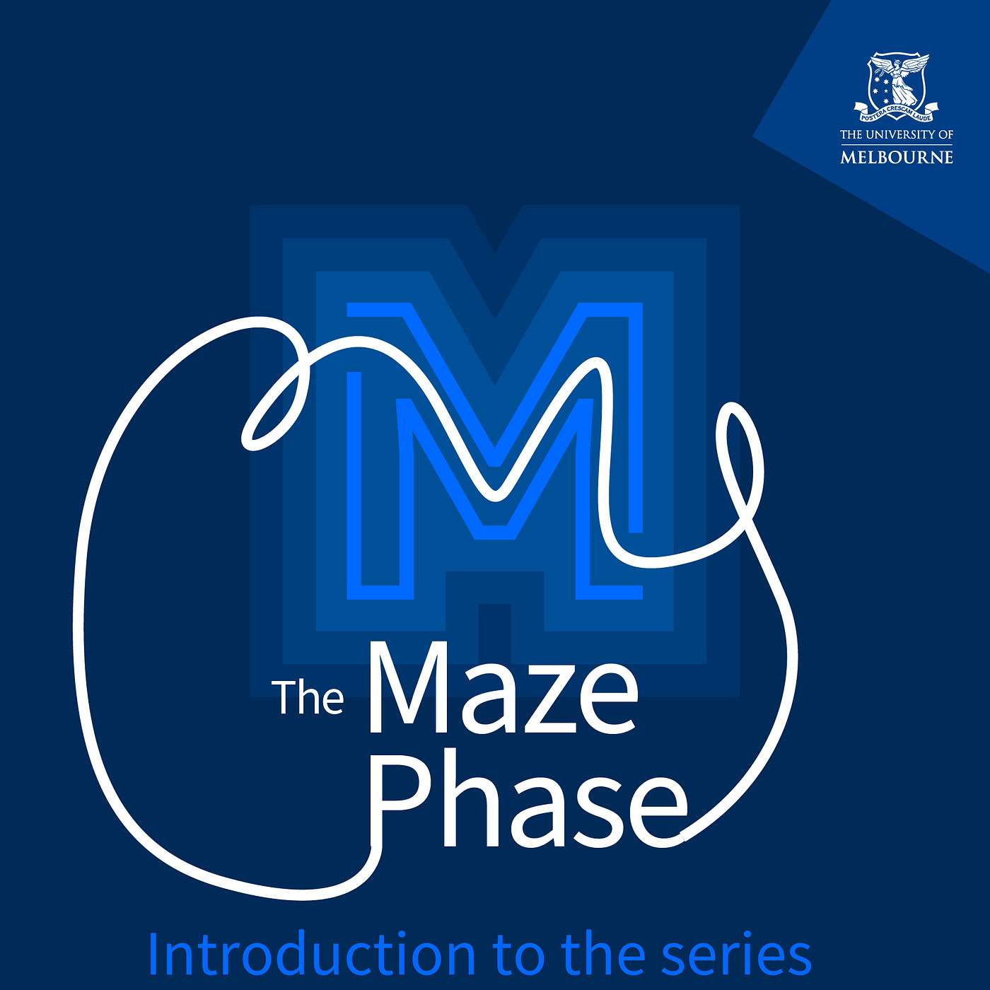 The Maze Phase