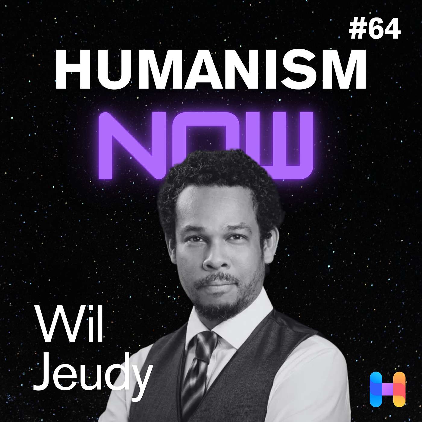 64. Empathy in Action: Wil Jeudy on Uniting Secular Politics