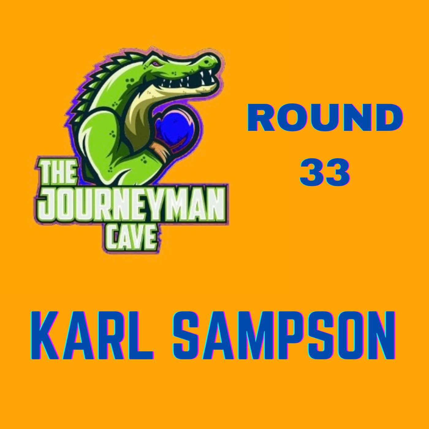 Round 33 - Karl Sampson