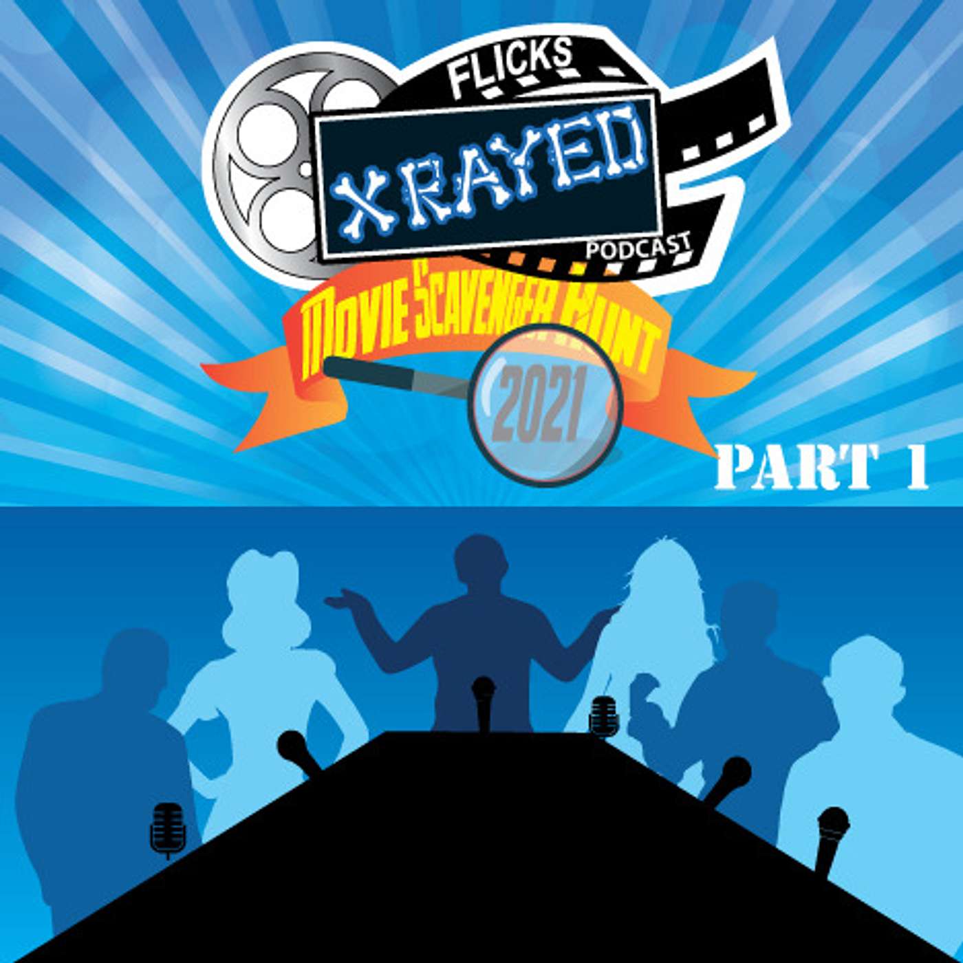 Bonus Episode 2021 Movie Scavenger Hunt Part 1