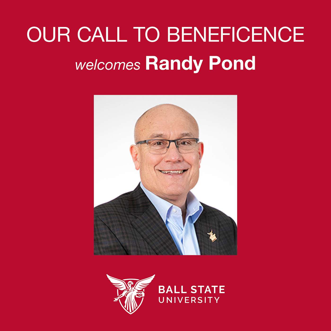 S2E10: ‘It Was a Ride of a Lifetime’ | (Randy Pond, Corporate Executive and Ball State Graduate)