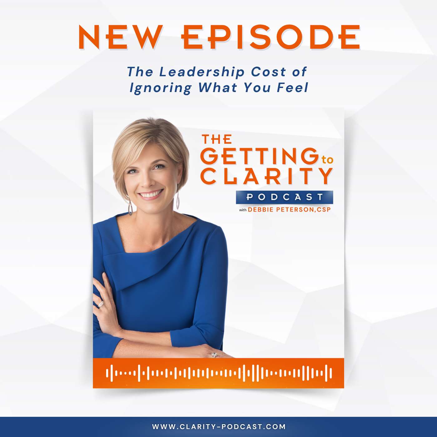 The Leadership Cost of Ignoring What You Feel episode artwork
