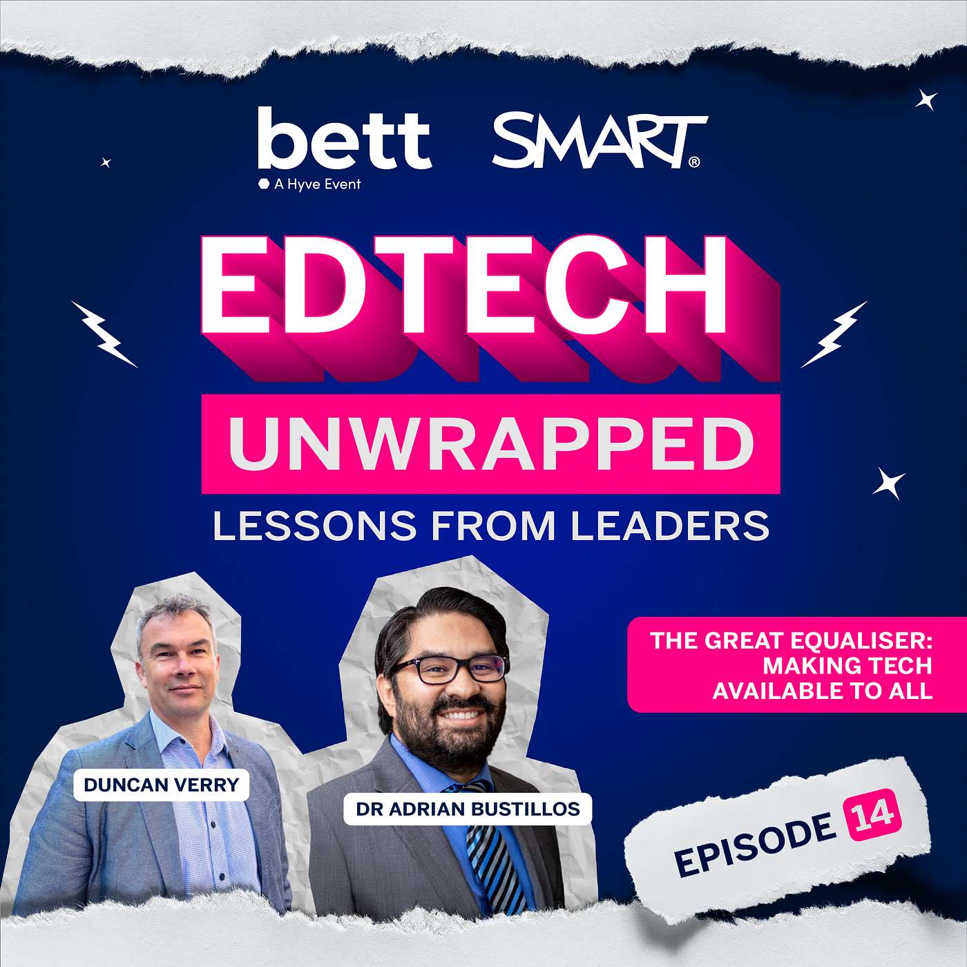 The Great Equaliser: Making Tech Available to All with Dr Adrian Bustillos - S2E14
