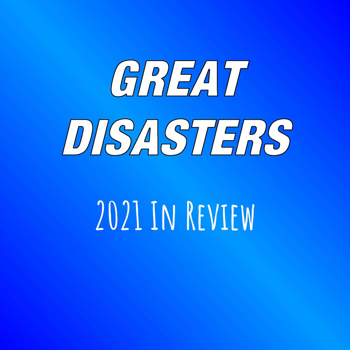 Great Disasters