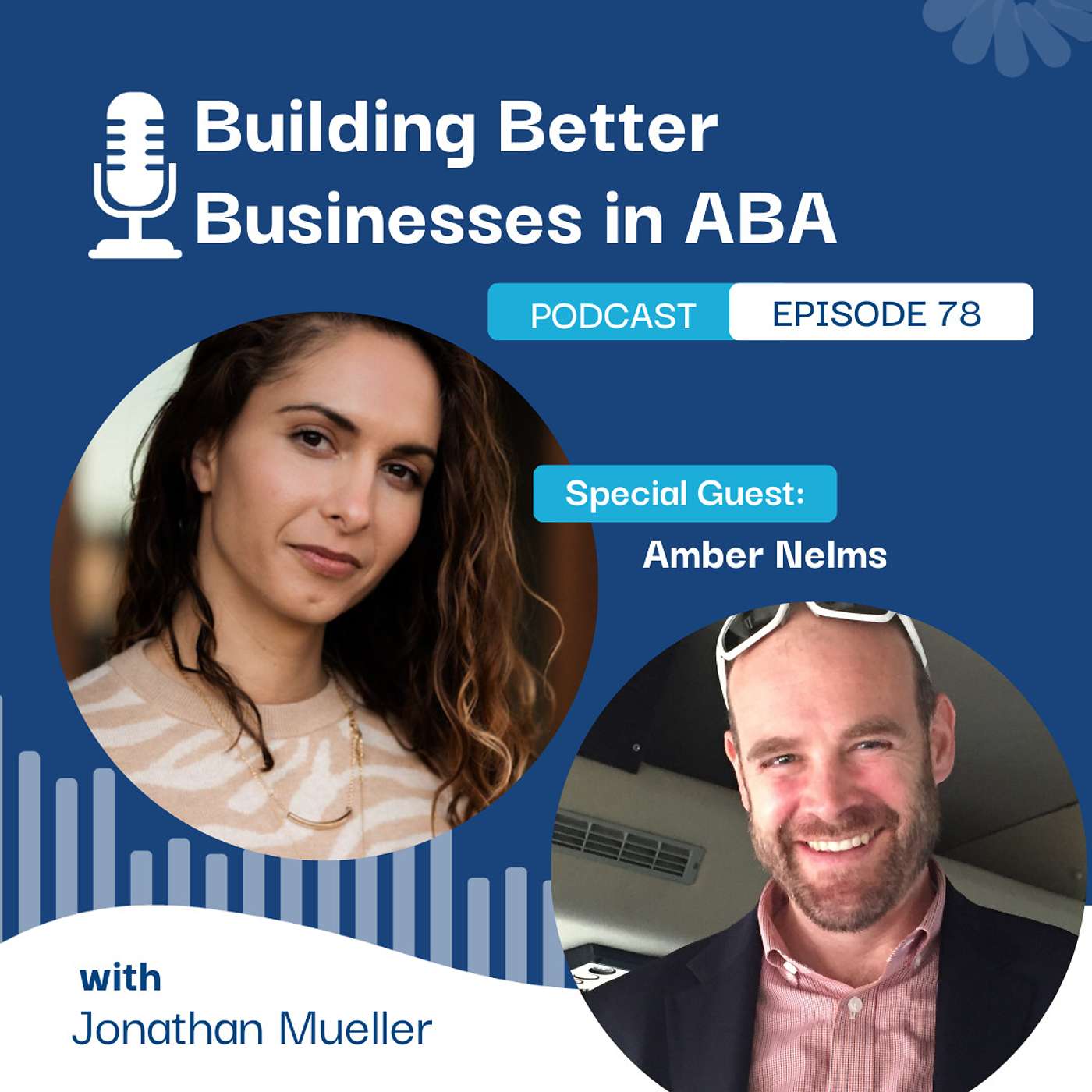 Building Better Businesses in ABA