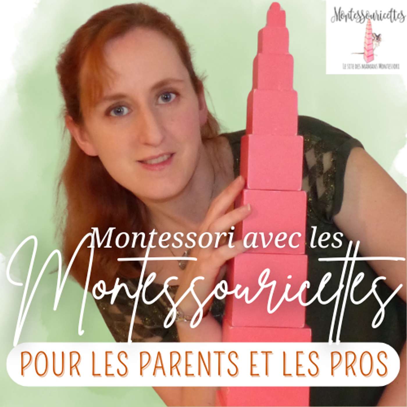 Montessori avec les Montessouricettes, pour les parents et les pros