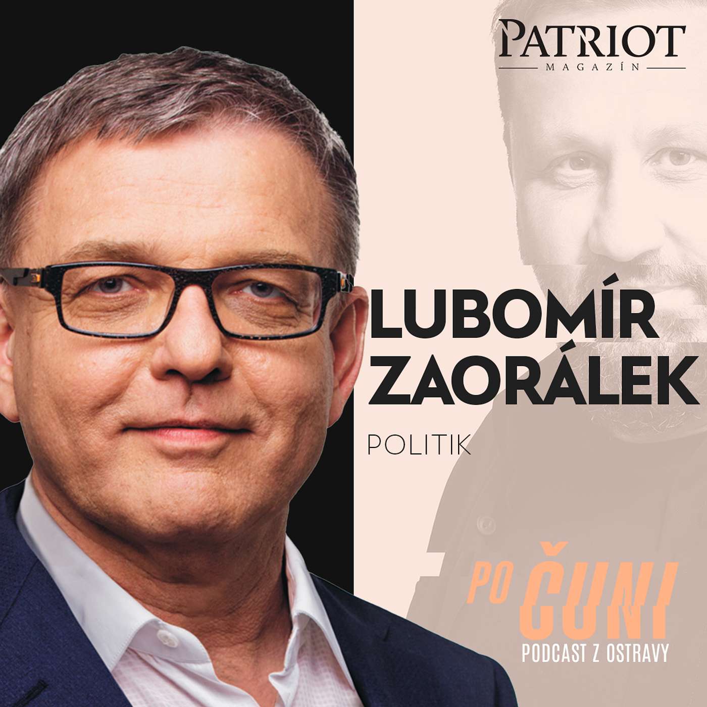 Po čuni! Jak (ne)zblbnul Lubomír Zaorálek v politice a vzkřísí sociální demokracii? episode artwork