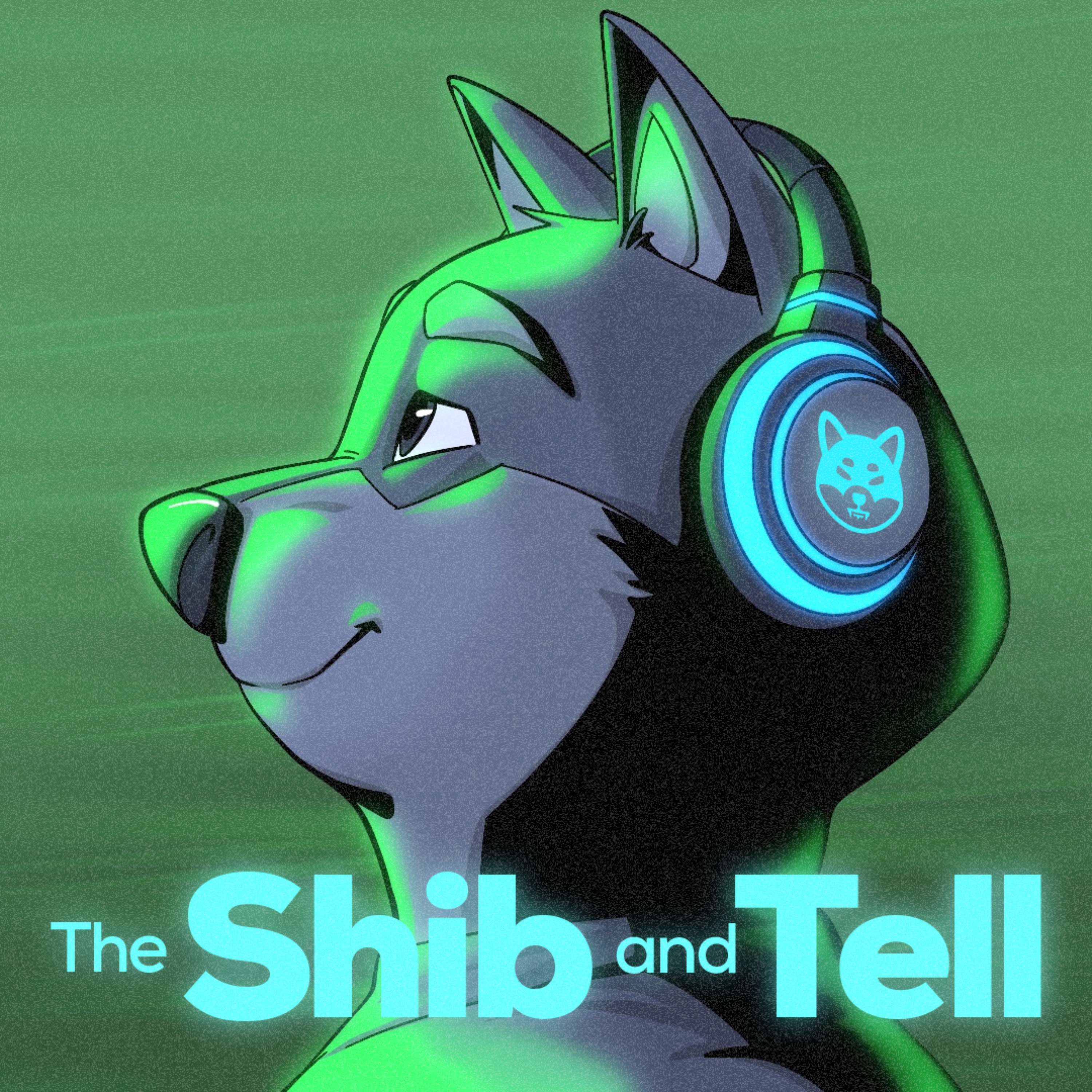 The Shib and Tell