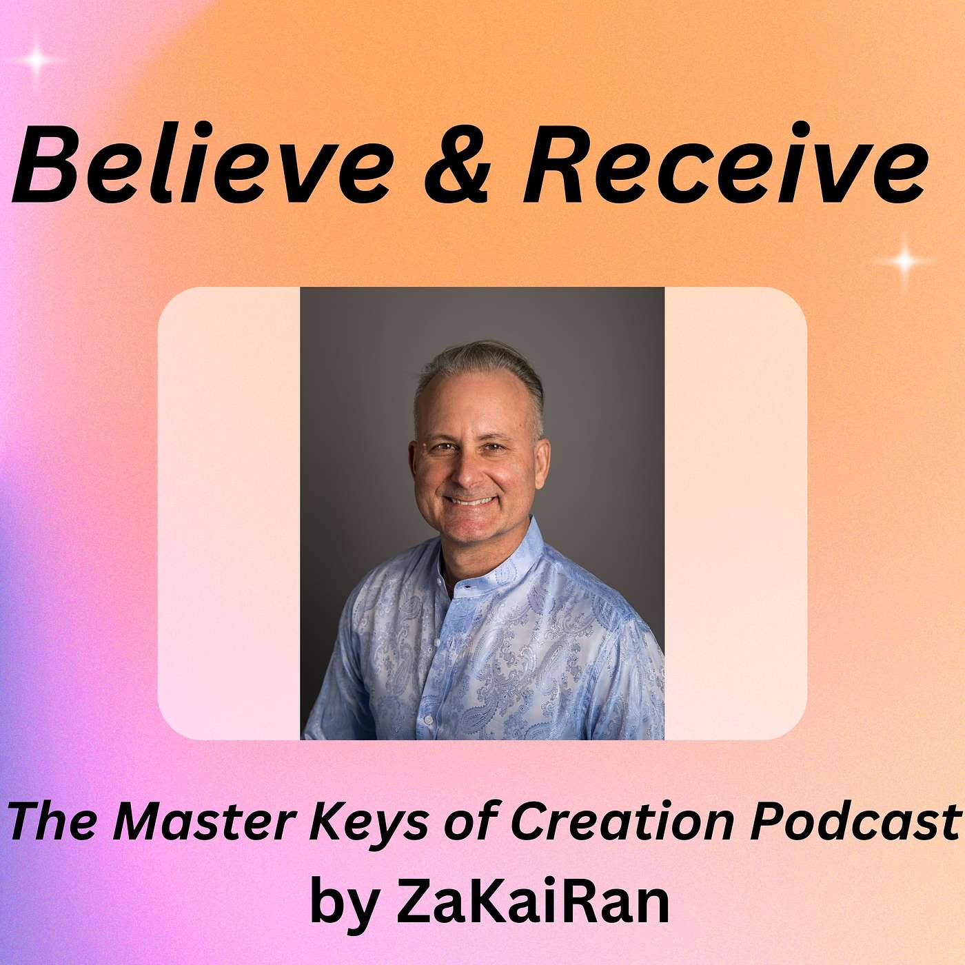Believe & Receive! episode artwork