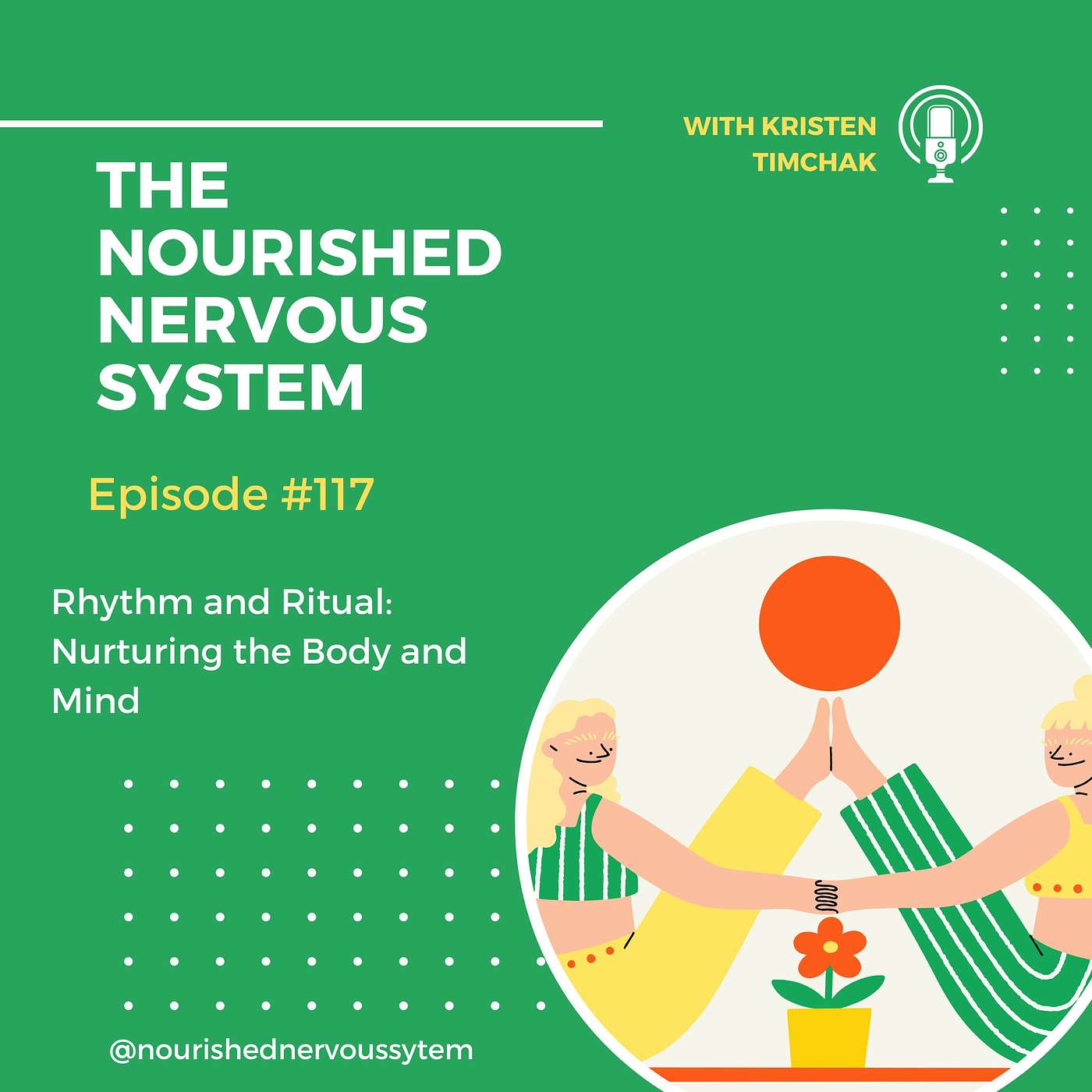 Rhythm and Ritual: Nurturing the Body and Mind