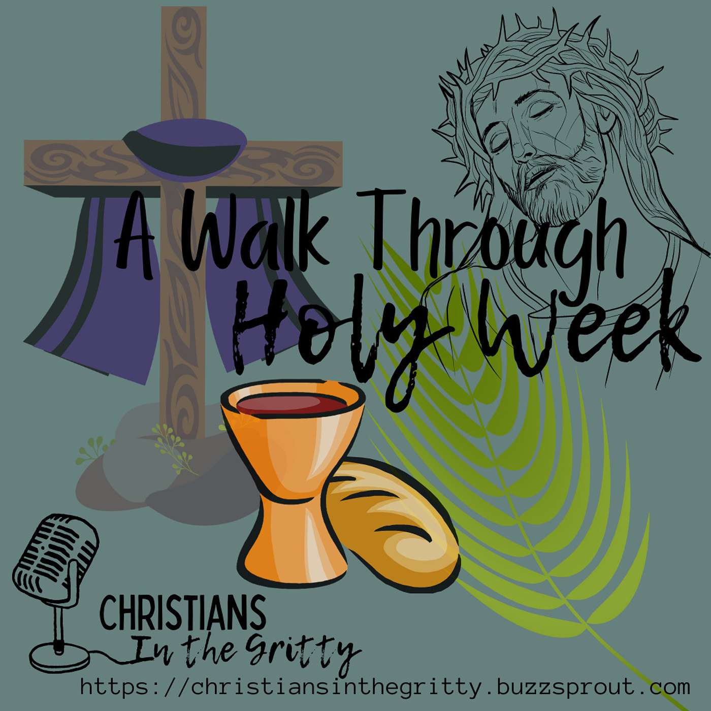 A Walk Through Holy Week! episode artwork