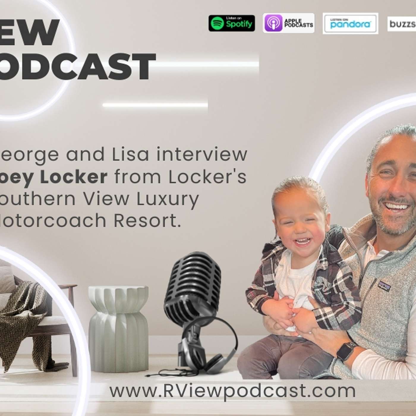 George and Lisa interview Joey Locker from Locker's Southern View Luxury Motorcoach Resort.