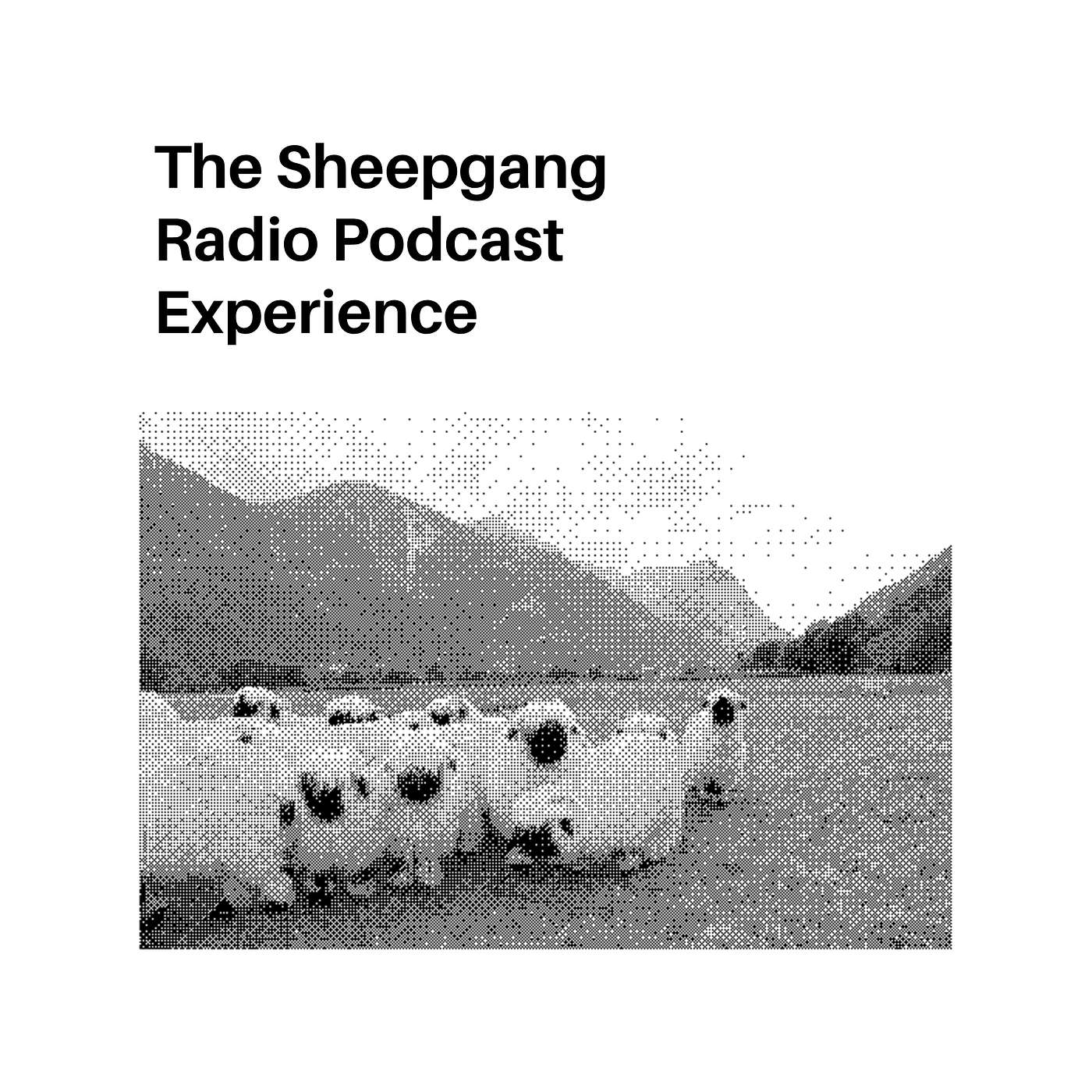 The Sheepgang Podcast