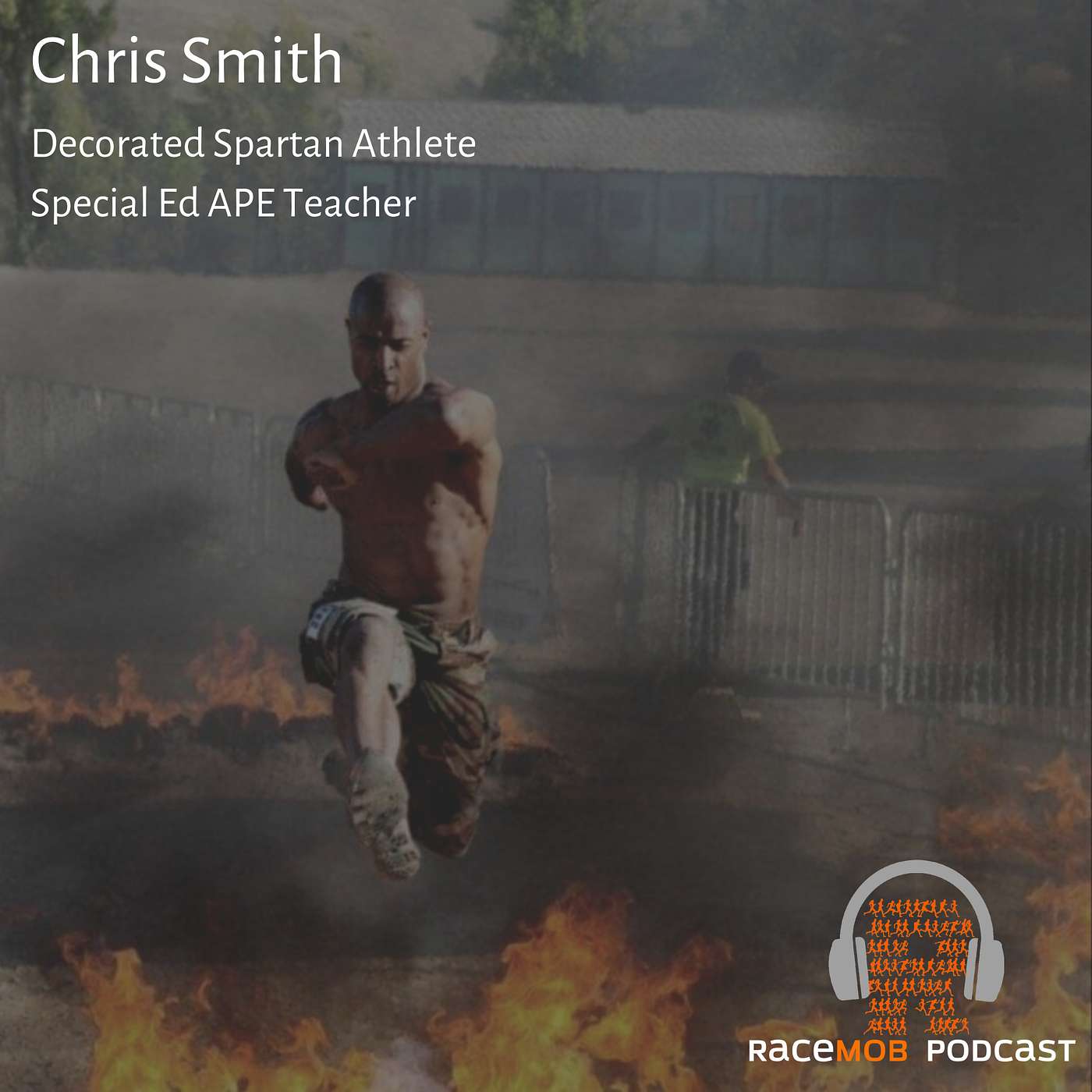 Conquering 40 Spartan Races in a Year in his 50s - Chris Smith