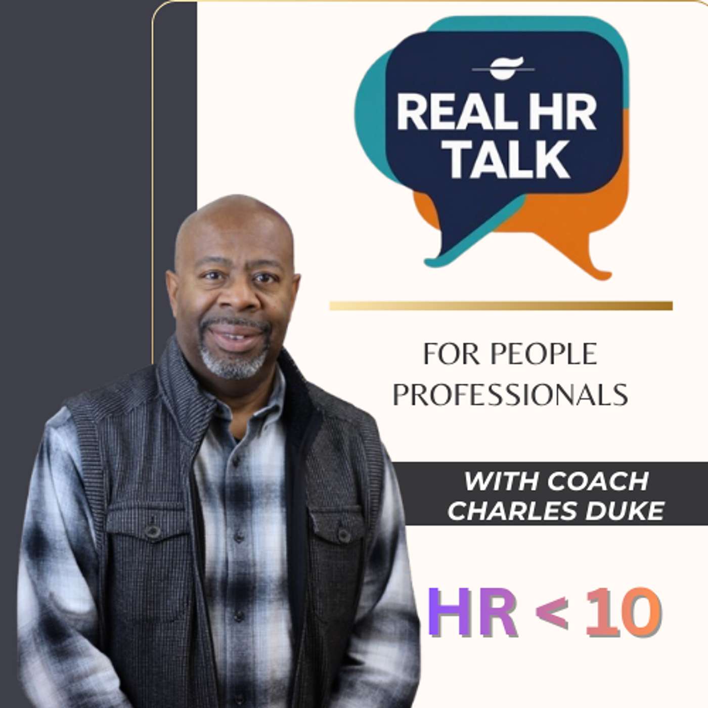 HR in <10: Real Talk for People Professionals