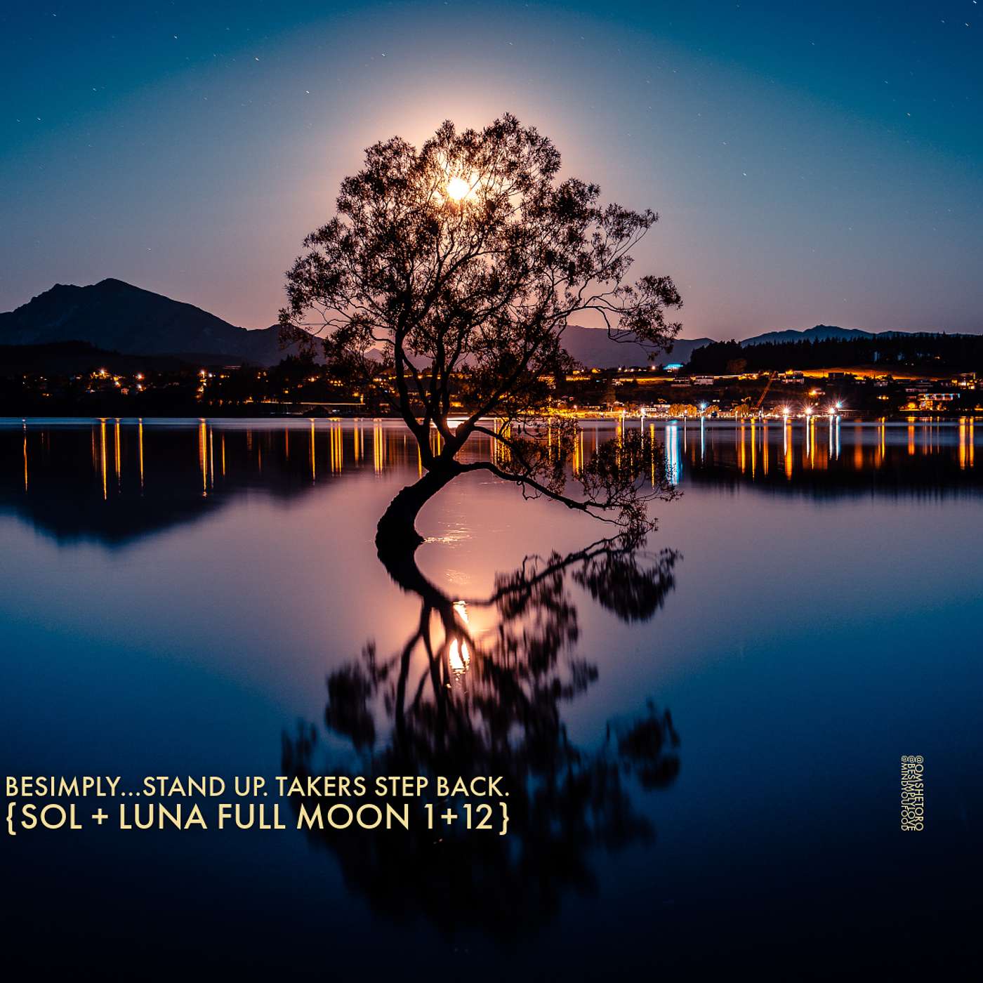 BeSimply...Stand UP. Takers Step Back. {Sol + Luna Full Moon 1 + 12}