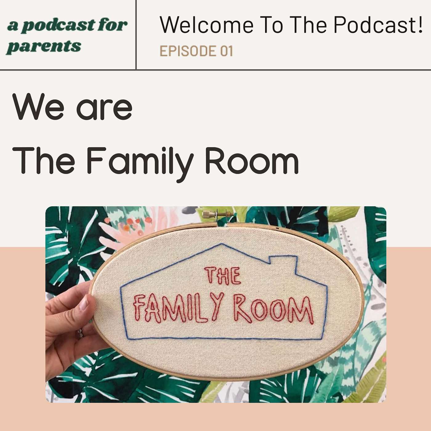 We Are The Family Room