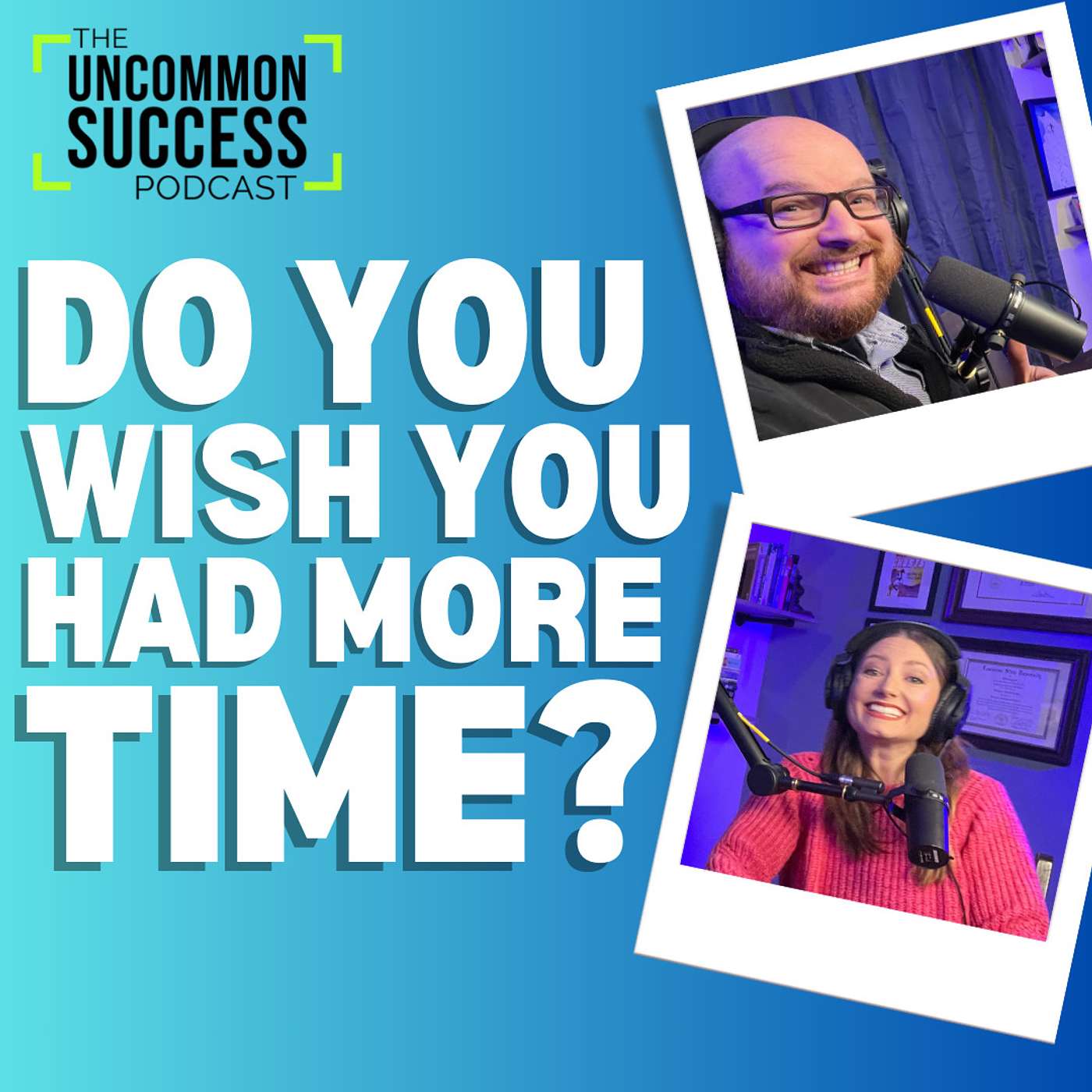 The Uncommon Success Podcast