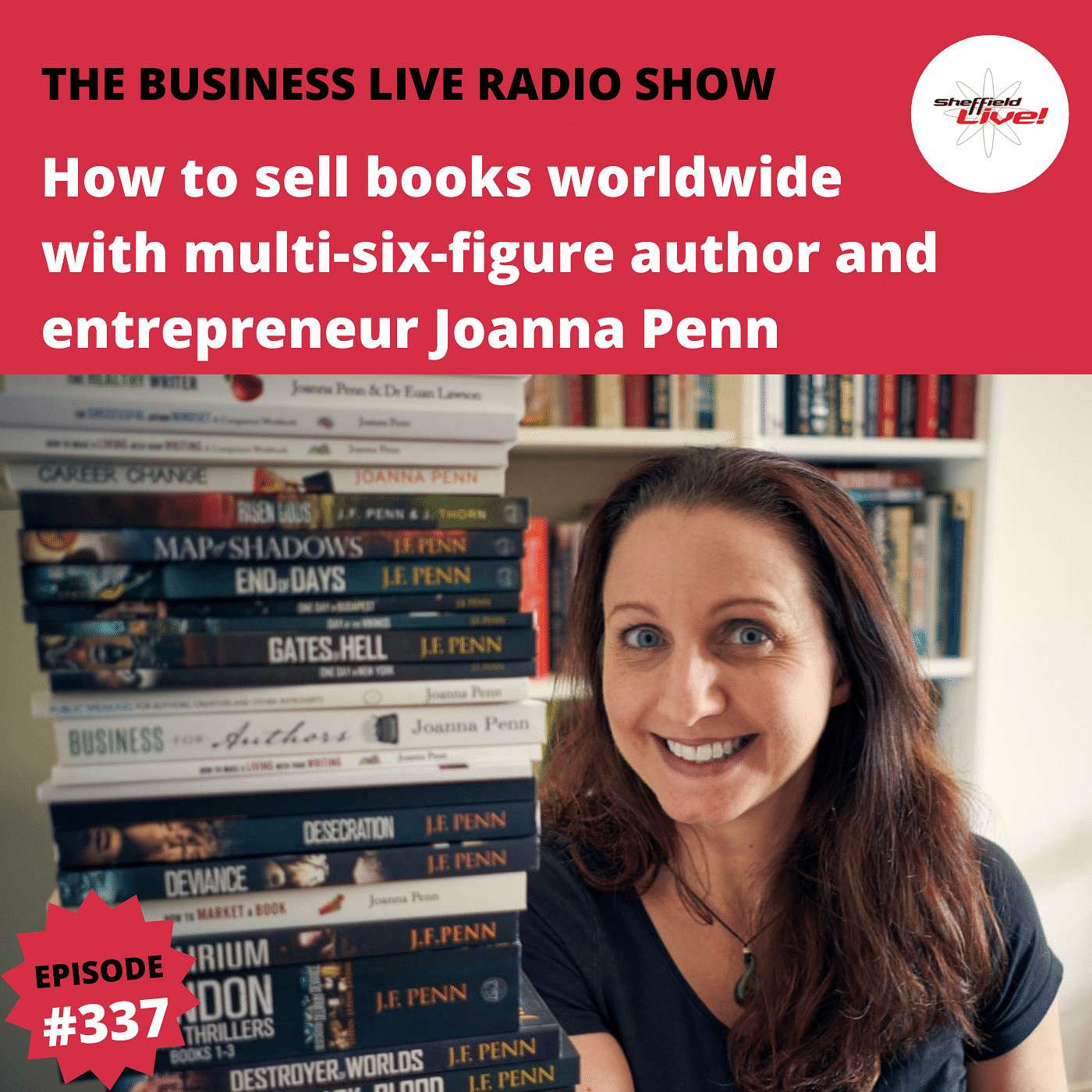 How to sell books worldwide with multi-six-figure author and entrepreneur Joanna Penn