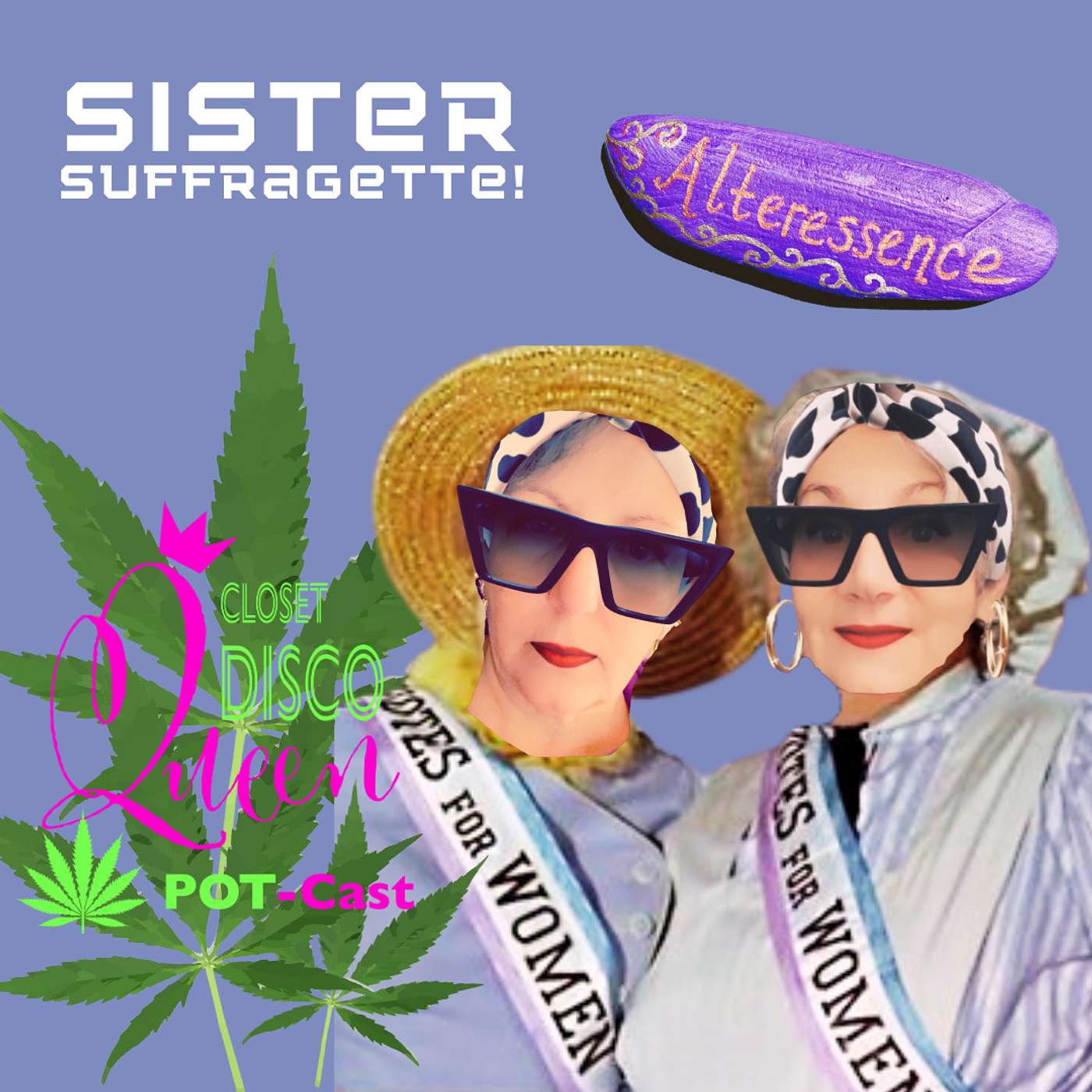 Unfiltered Midlife Moments & Cannabis Wisdom | Sister Suffragette episode artwork