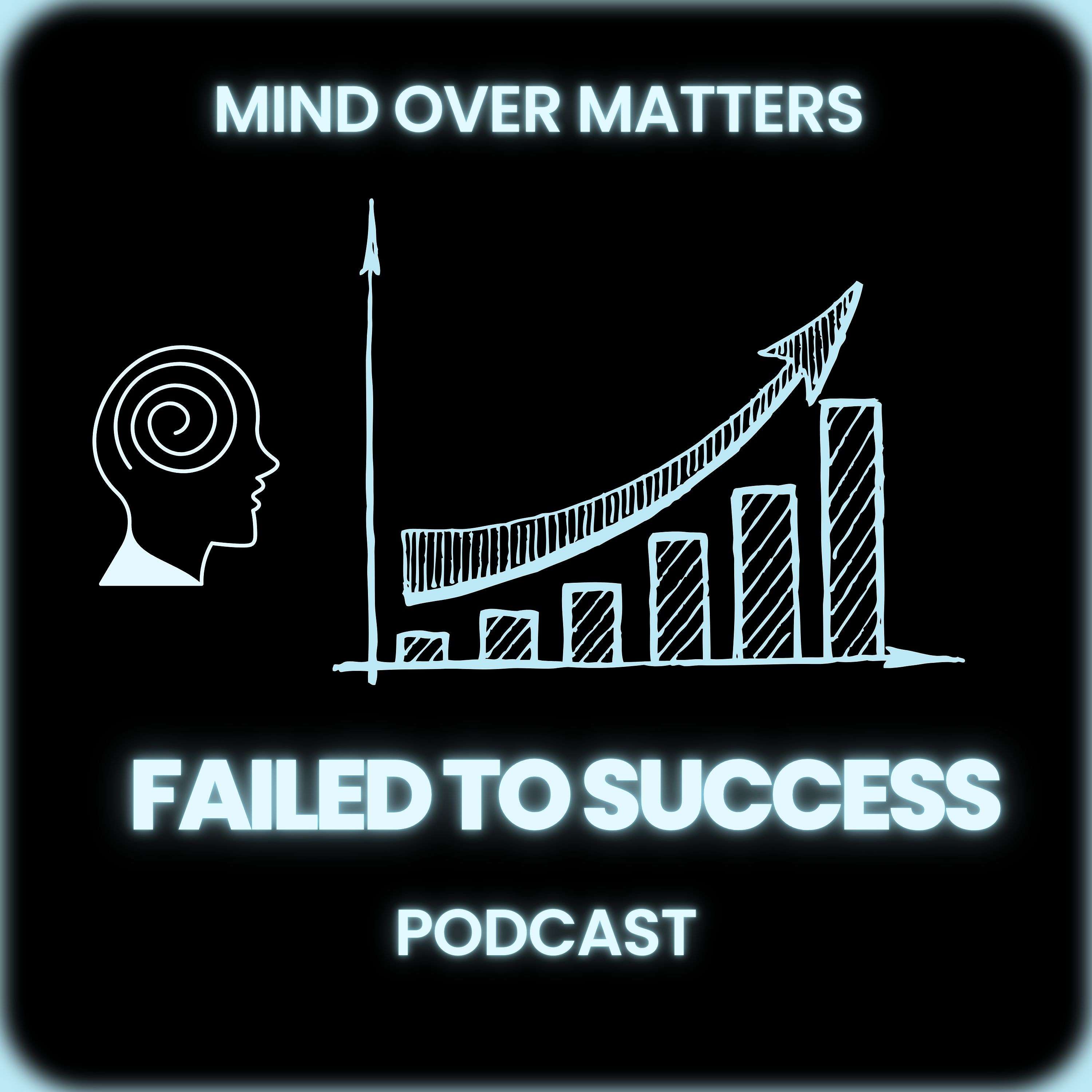 Failed to success? We all have!