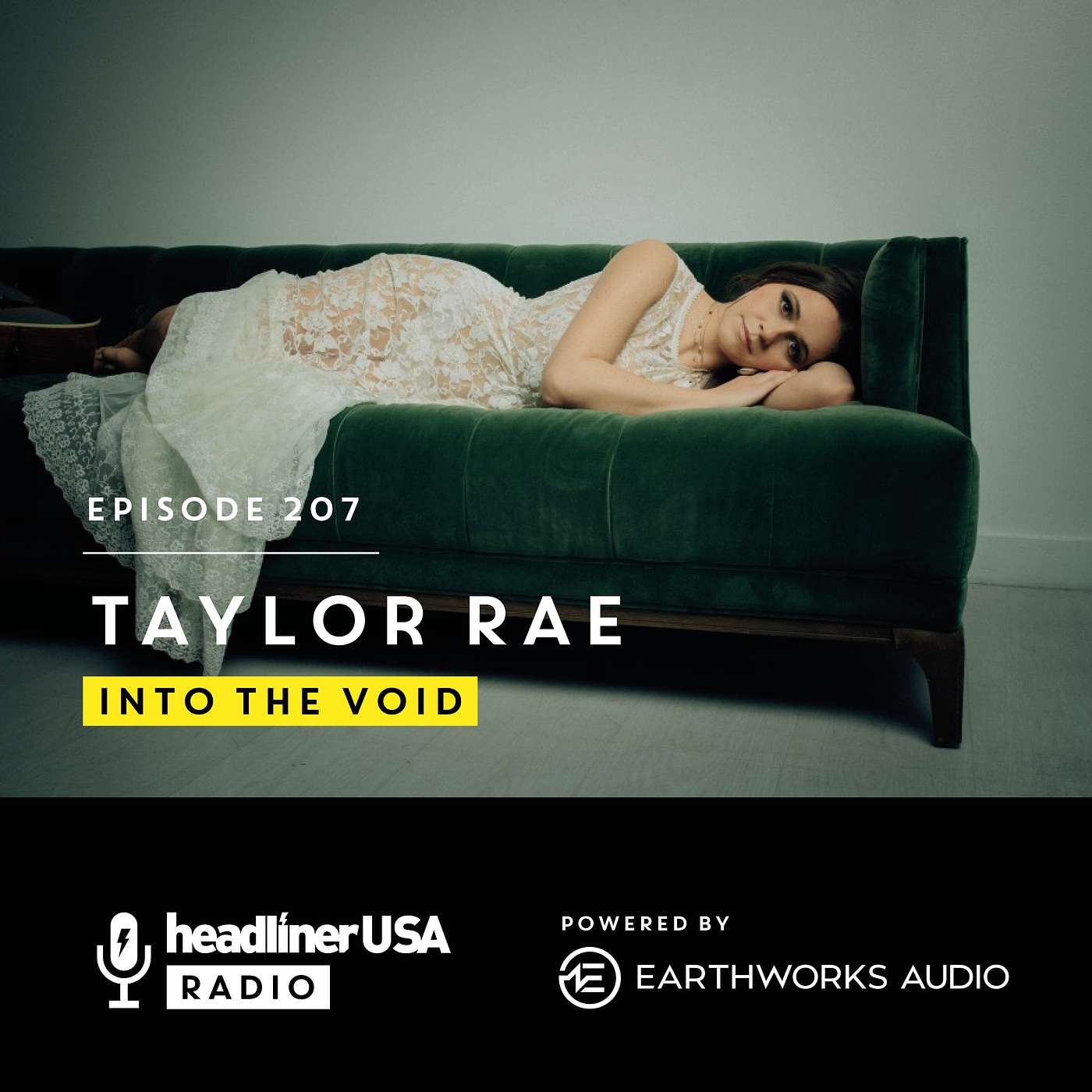 Headliner USA 207: Taylor Rae: Into The Void