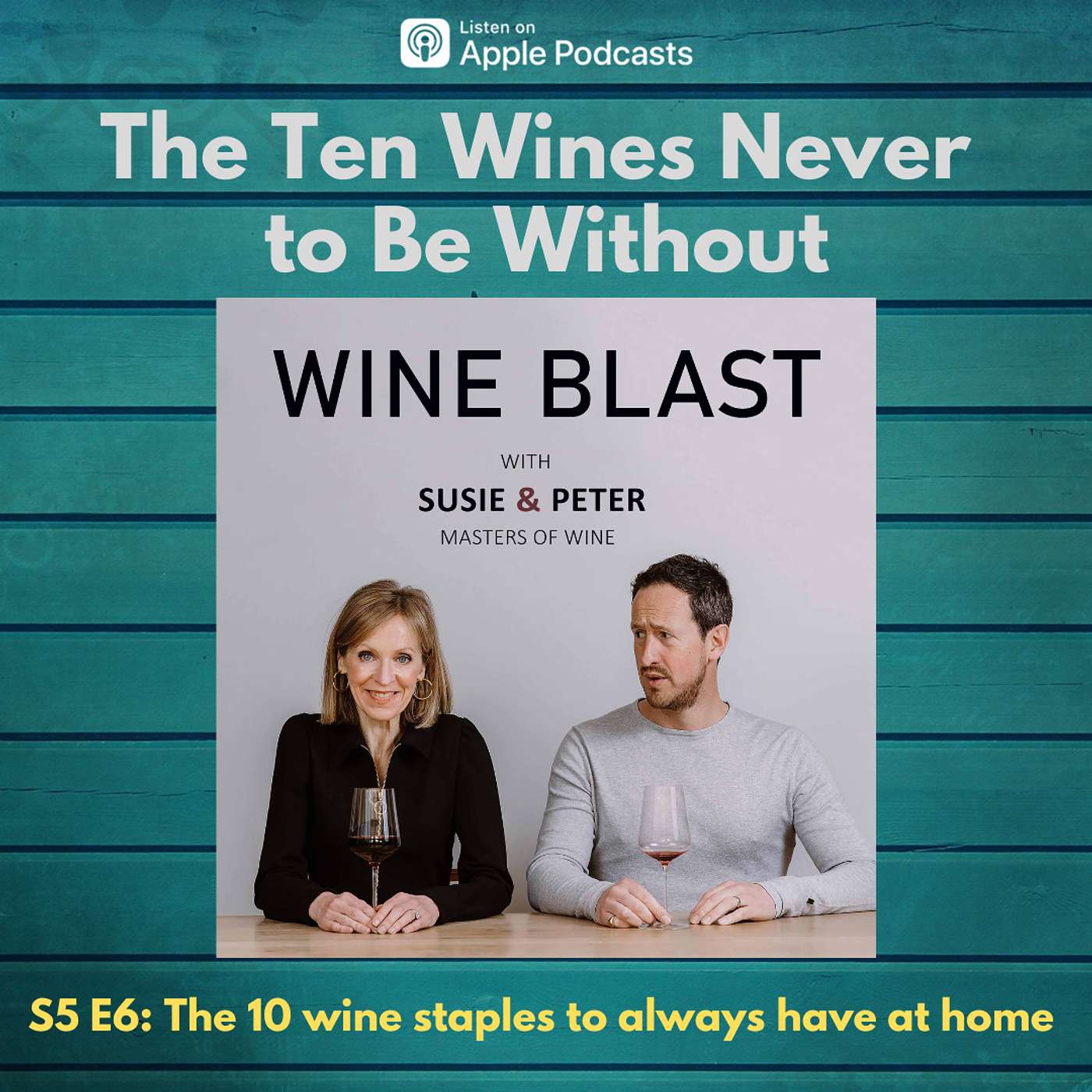 cover of episode The Ten Wines Never to be Without