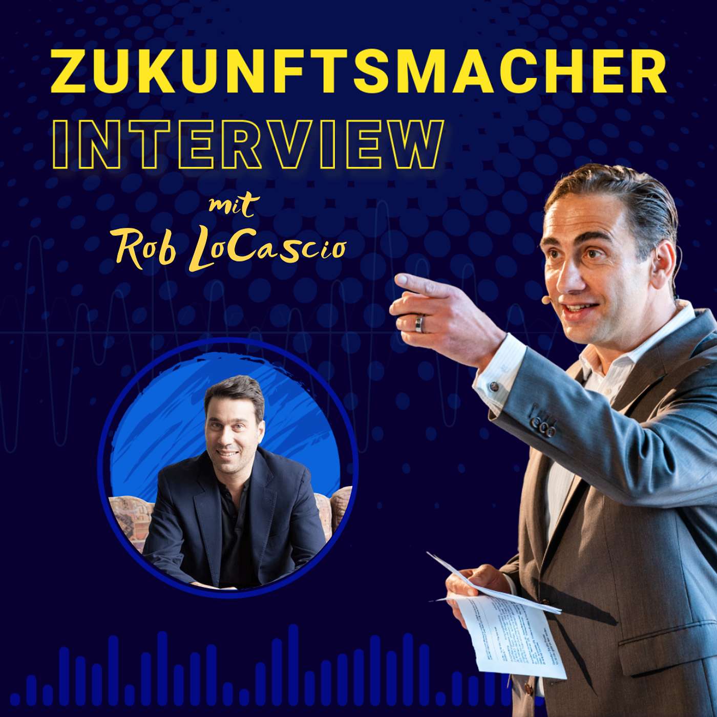 #178 | Digitale Zwillinge für jeden von uns. Mit Rob LoCascio auf dem Rulebreaker Zukunftskongress 2025