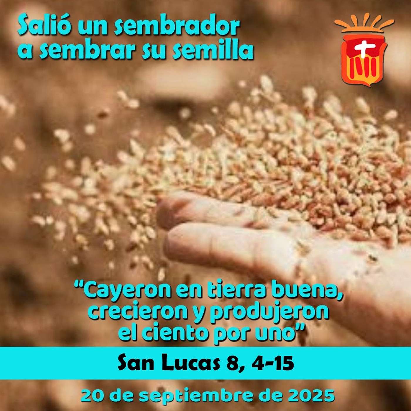 2025-09-20 San Lucas 8, 4-15: Sábado XXIV Ordinario