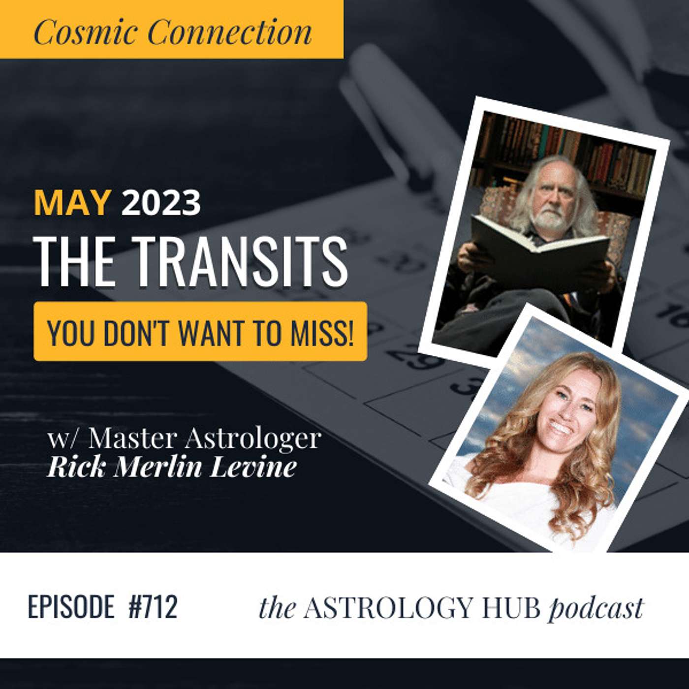 [COSMIC CONNECTION] May 2023 Astrology Forecast w/ Master Astrologer Rick Merlin Levine