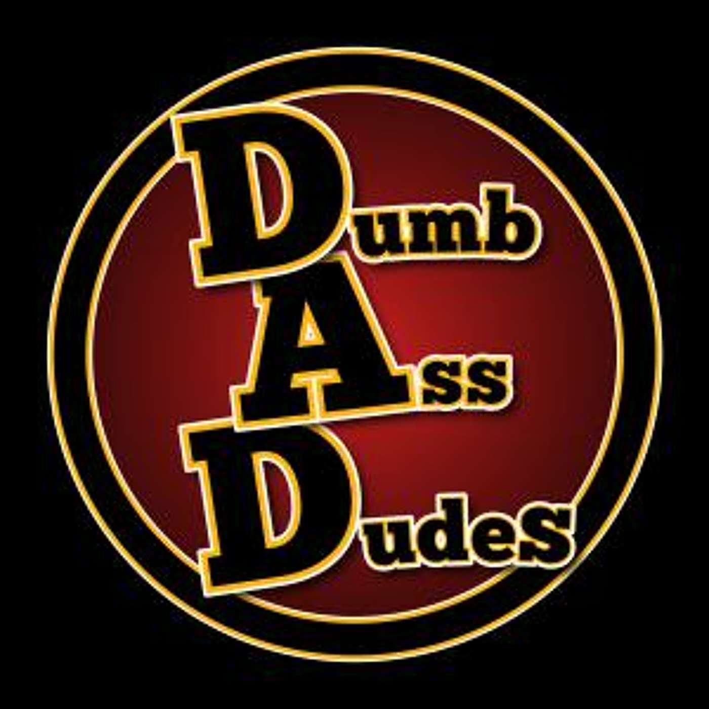 DumbAss Dudes