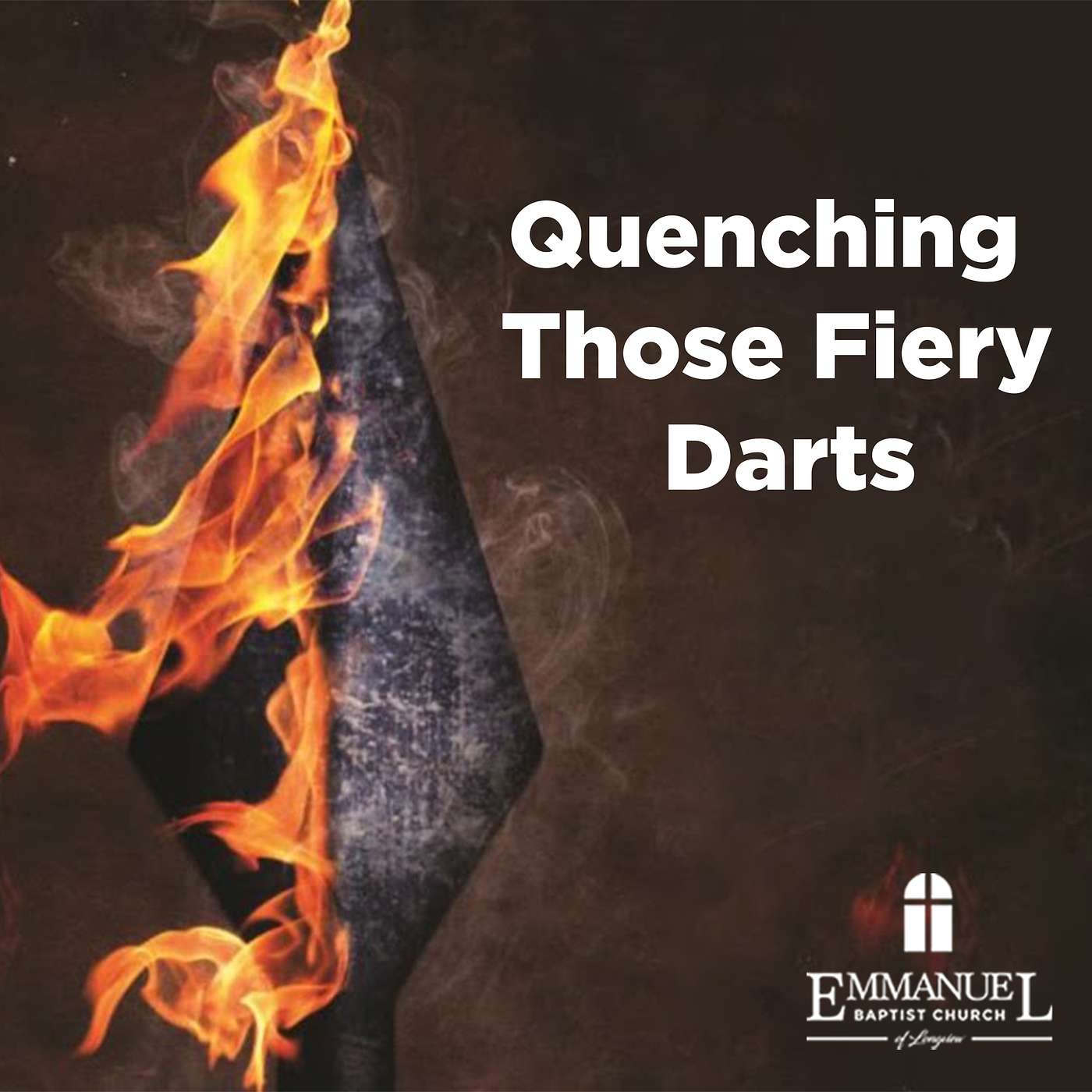 Quenching Those Fiery Darts - Sunday AM 04/02/2023 - Pastor Bob Gray II episode artwork