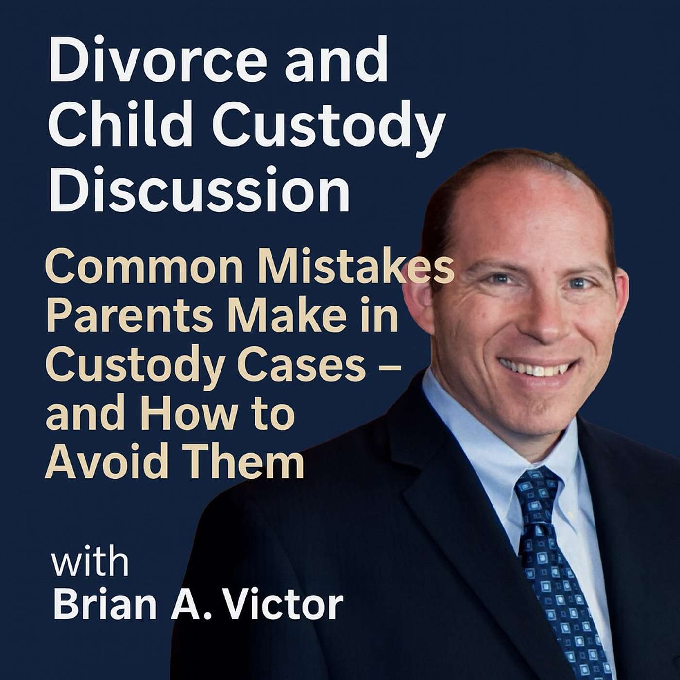 Common Mistakes Parents Make In Custody Cases and How To Avoid Them