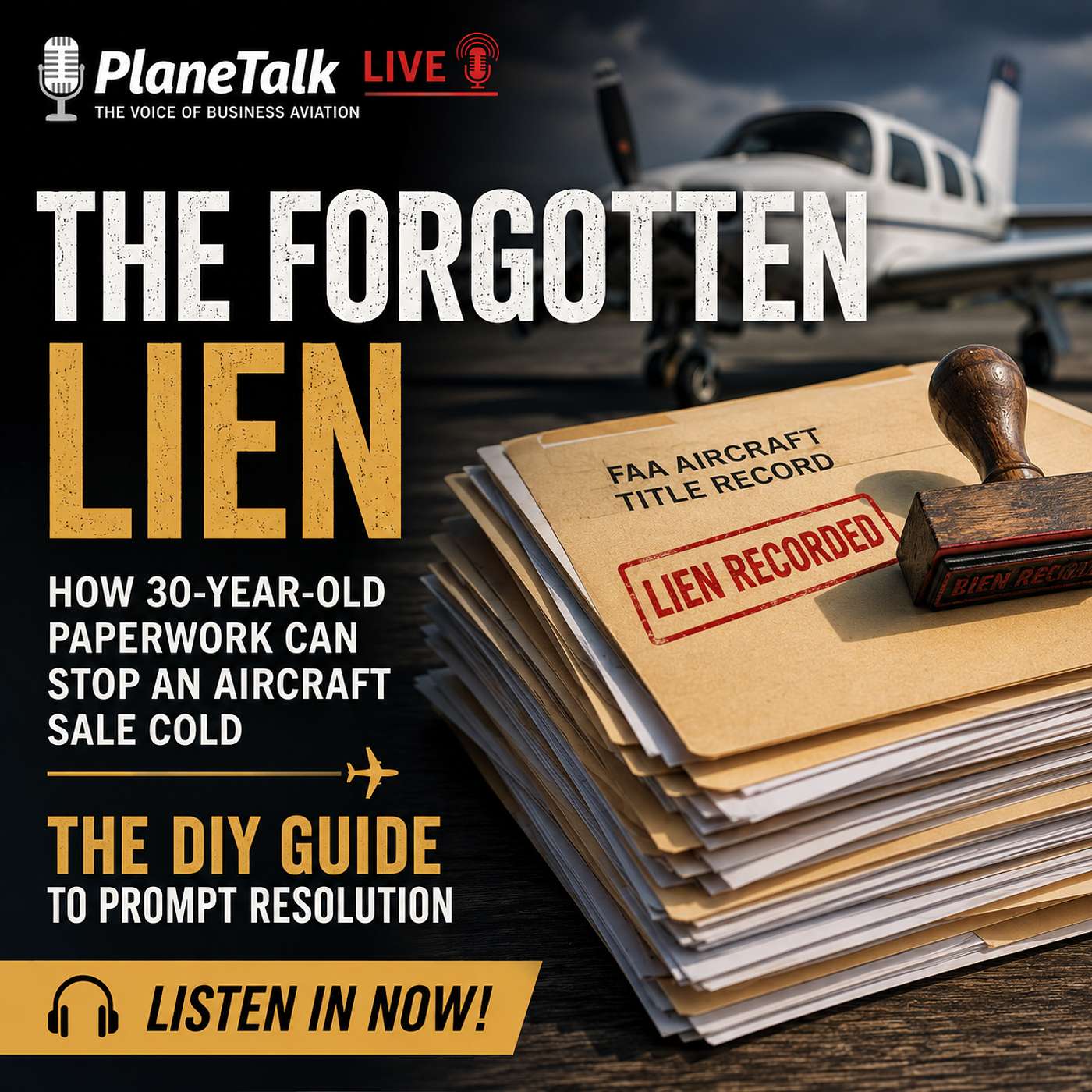 Clearing the Clouds: Resolving Legacy Aircraft Liens episode artwork