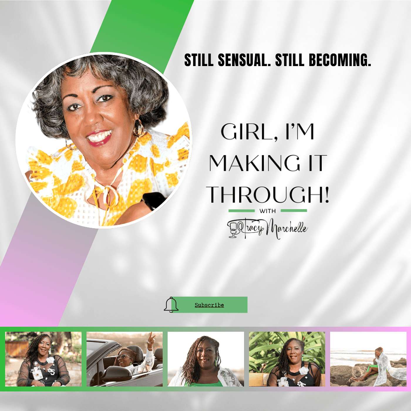 Still Sensual. Still Becoming.