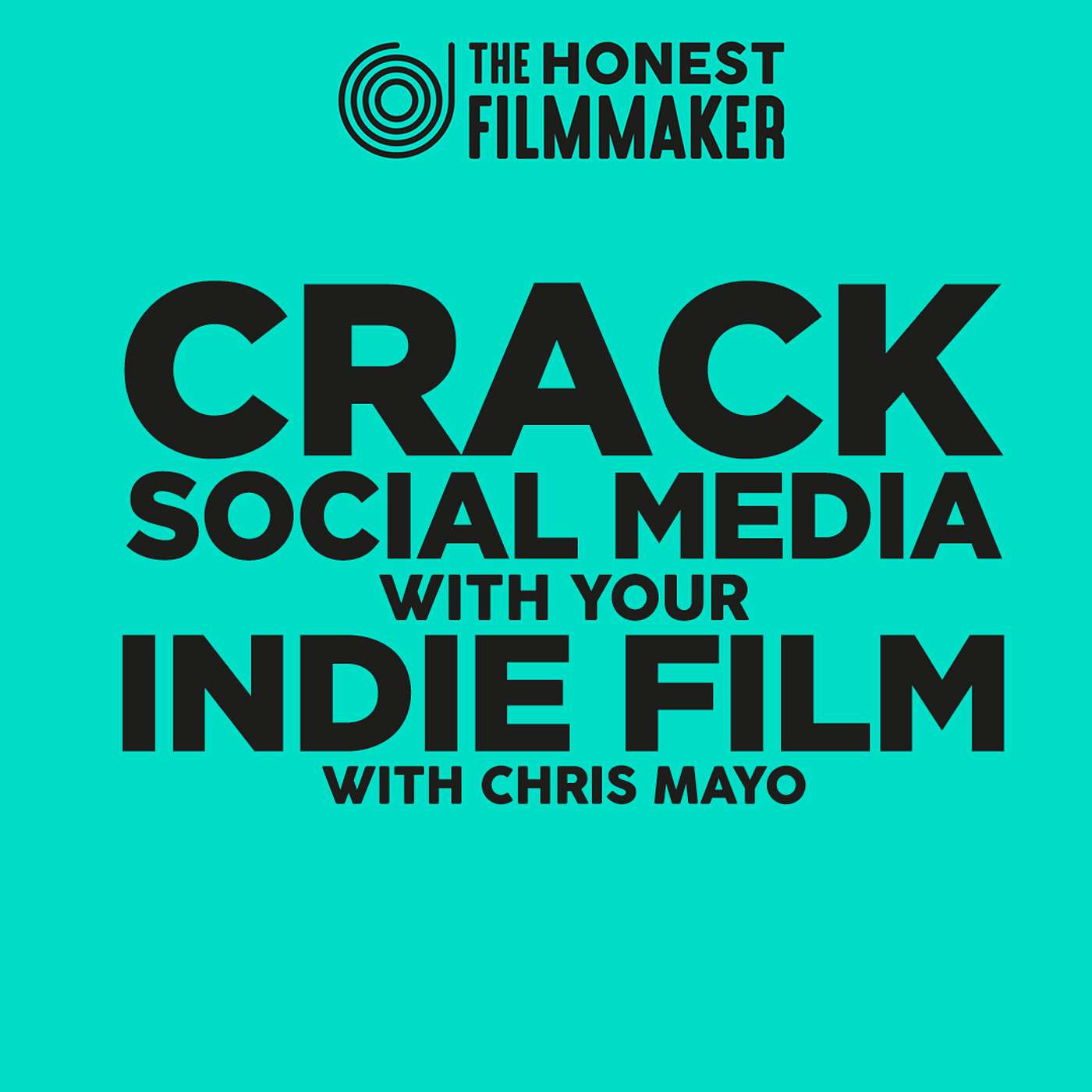 How to Crack Social Media with your Indie Film with Chris Mayo aka Big Fat Cult episode artwork
