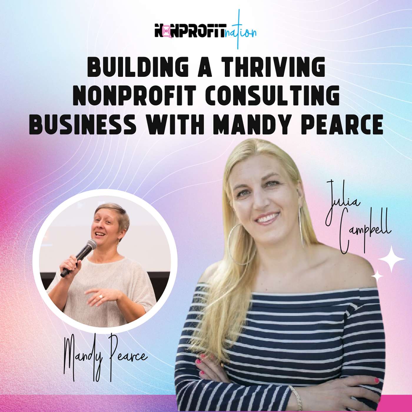 Building a Thriving Nonprofit Consulting Business with Mandy Pearce