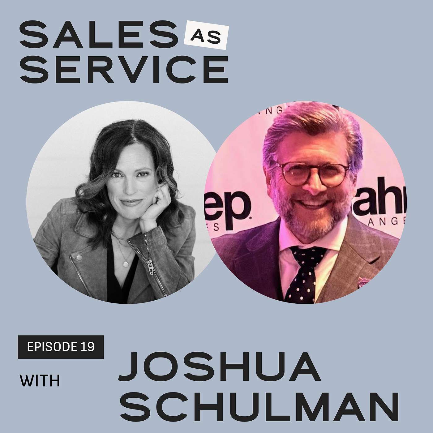 Nobody’s Born a Closer: Why Sales Is a Skill and Not a Superpower with Joshua Schulman episode artwork