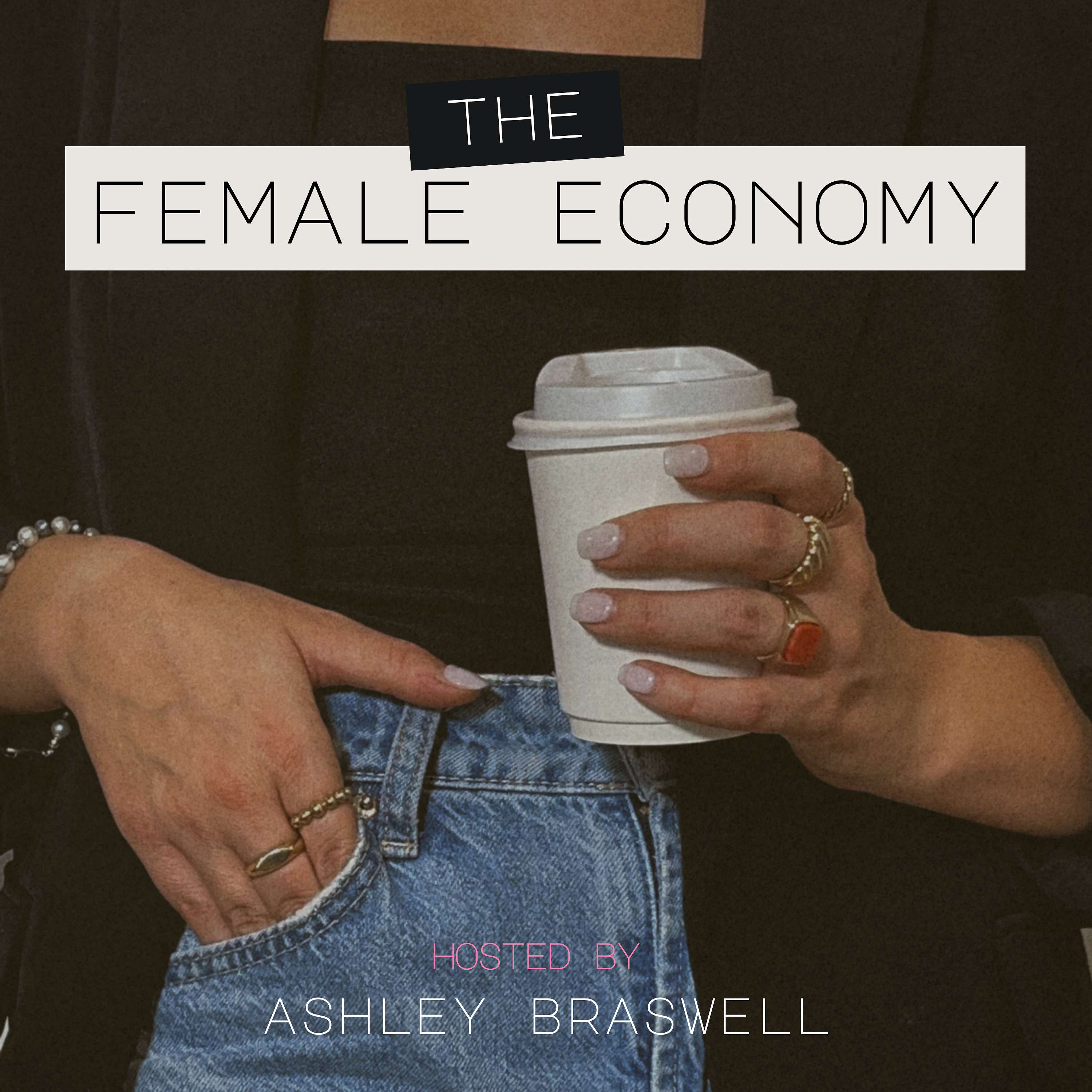 The Female Economy podcast artwork