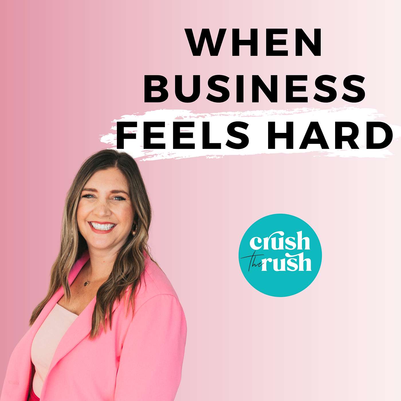 531 - What to Do When Business Feels Hard: Creativity, Courage, and Your Summer Strategy