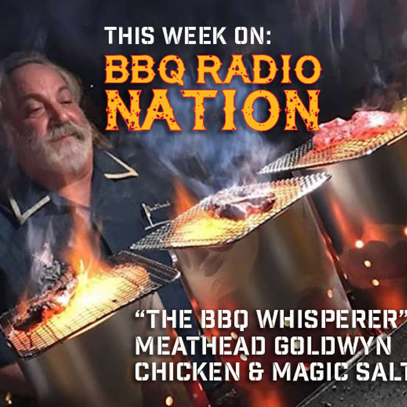 MEATHEAD GOLDWYN - How Salt is Unlike Any Other Spice or Rub on BBQ RADIO NETWORK