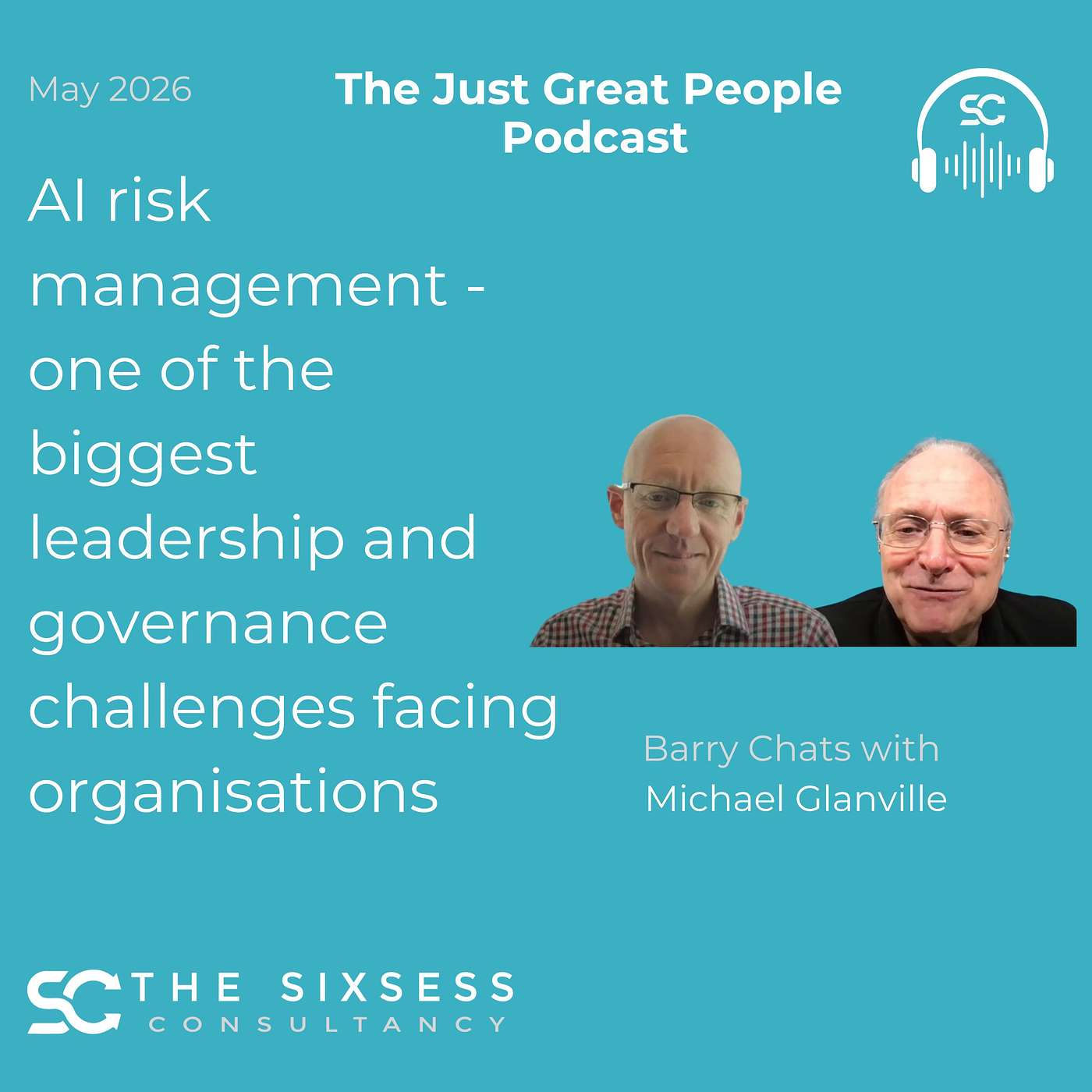 AI risk management is now one of the biggest leadership and governance challenges facing modern organisations episode artwork