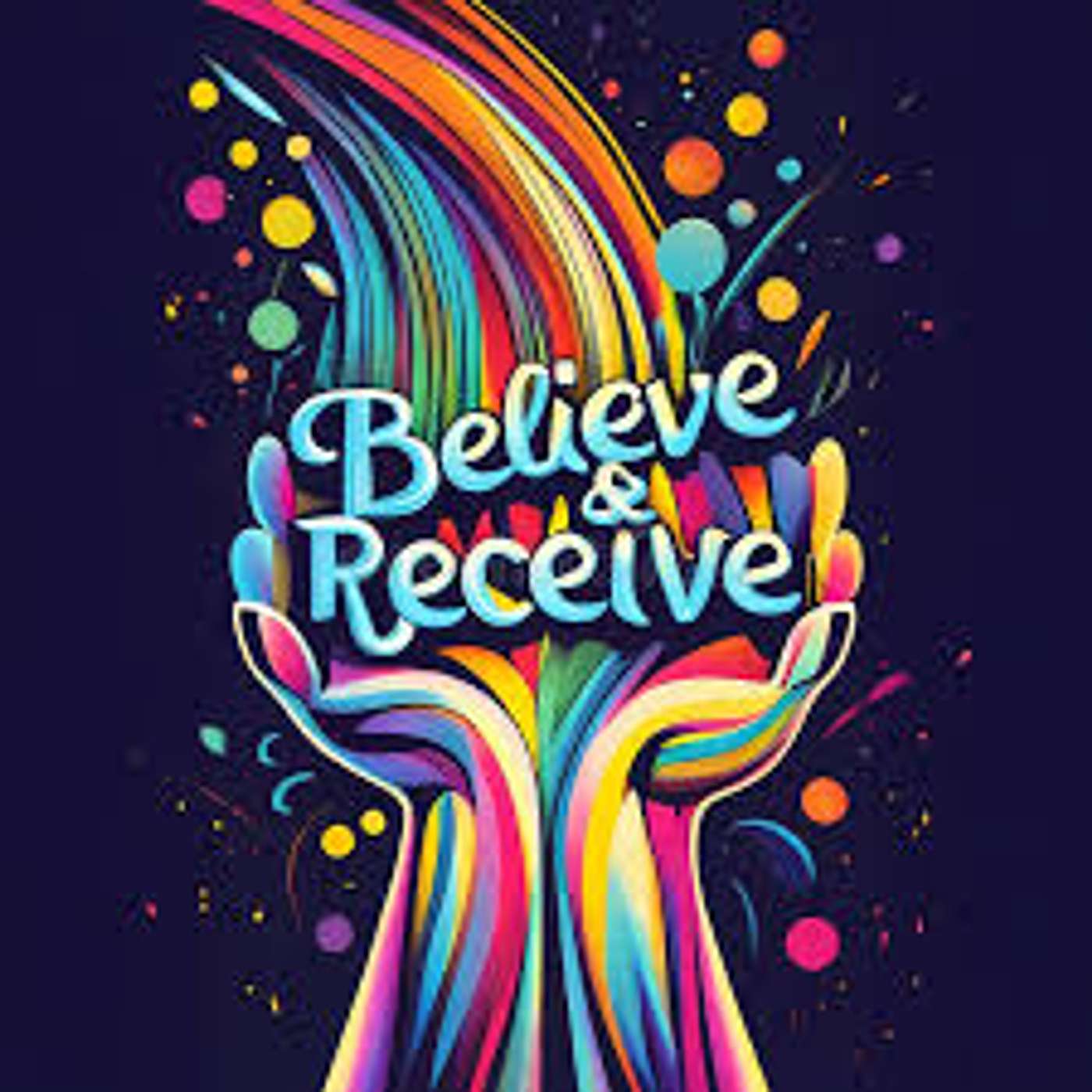 Believe podcast